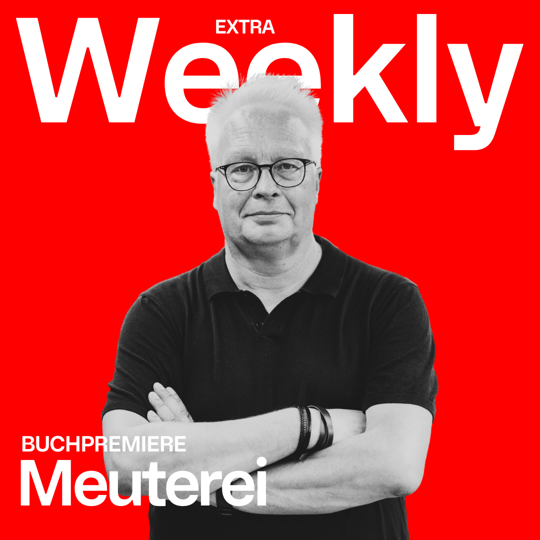 Weekly-EXTRA: Buchpremiere »Meuterei« | mit Peter Mertens