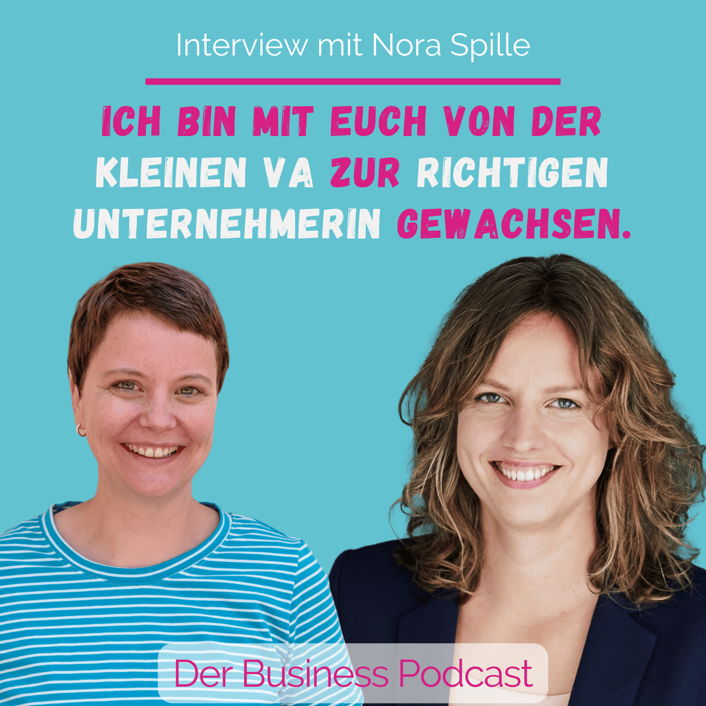 LinkedIn mit Haltung und unternehmerische Transformation– Nora Spille im Interview (#476)