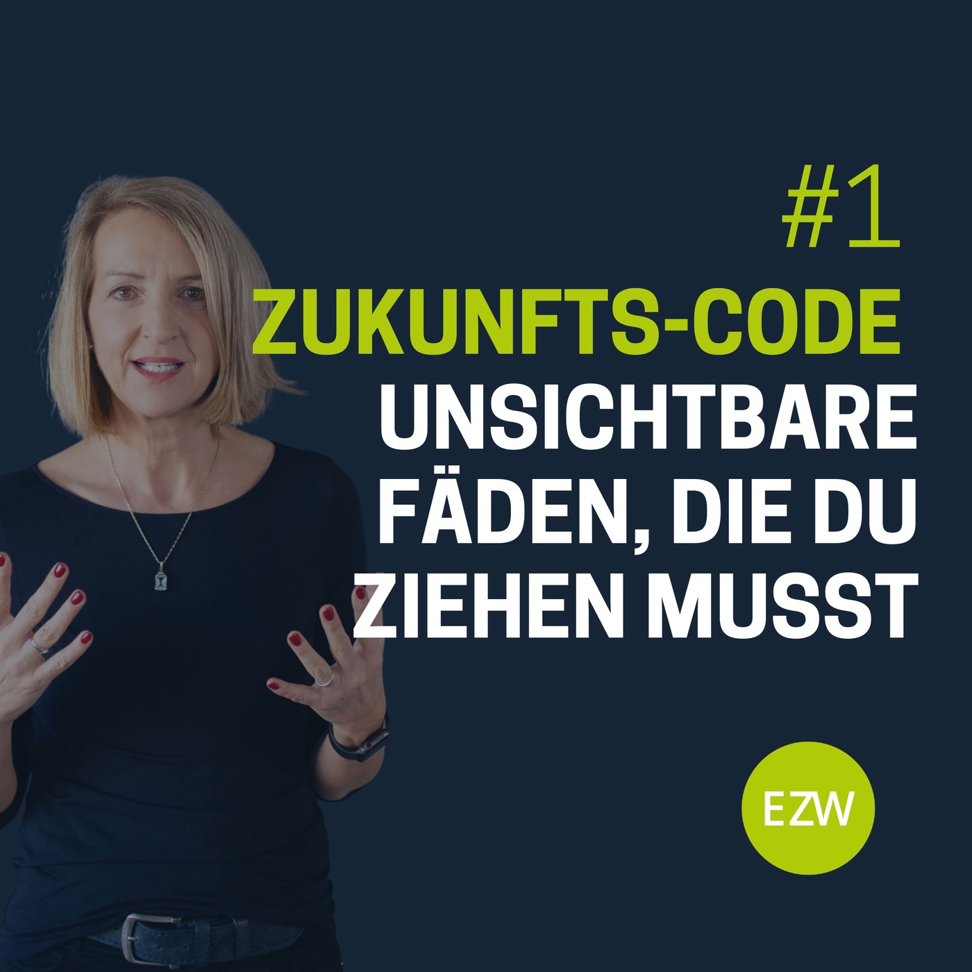 Zukunfts-Code Geknackt - Die unsichtbaren Fäden, die Du ziehen musst