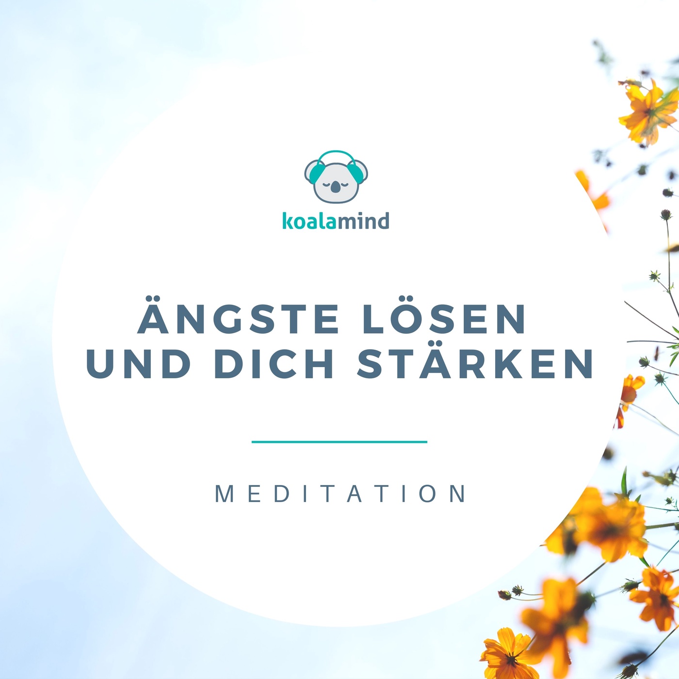 Meditation: Ängste lösen und dich stärken