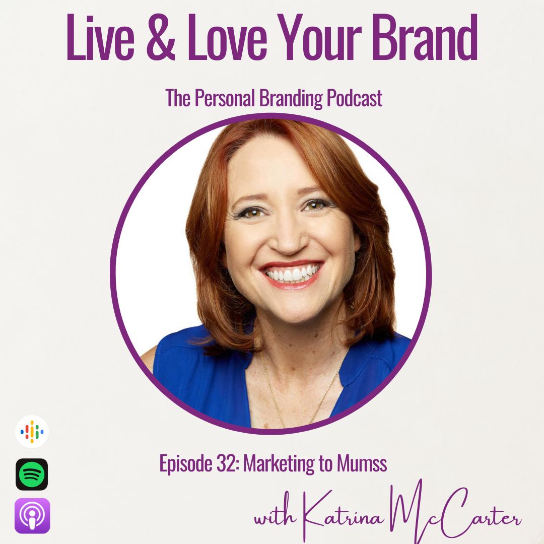 Marketing to Mums with Katrina McCarter