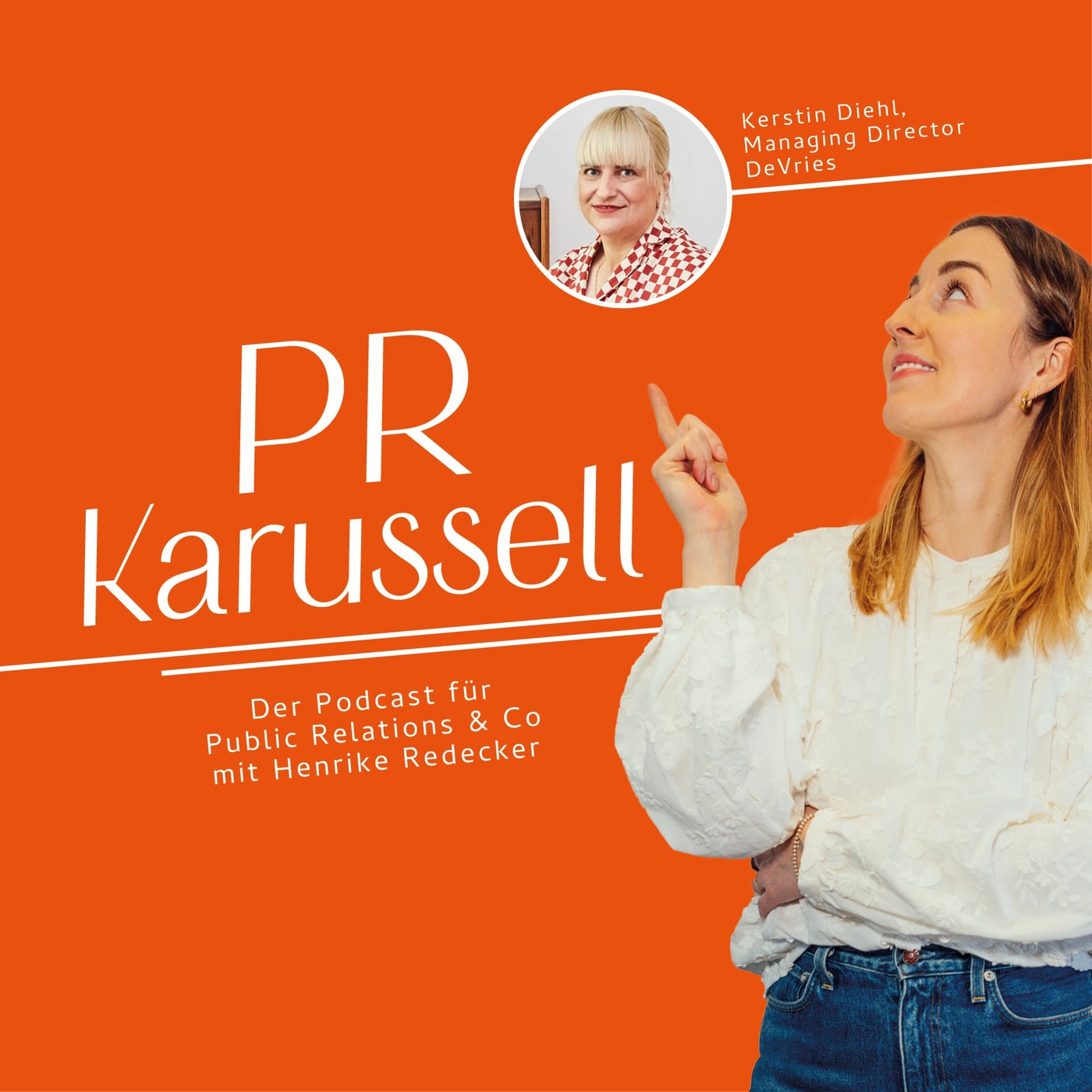 #8 Unsere Sicht auf die PR Welt und ein bisschen Gossip mit Kerstin Diehl