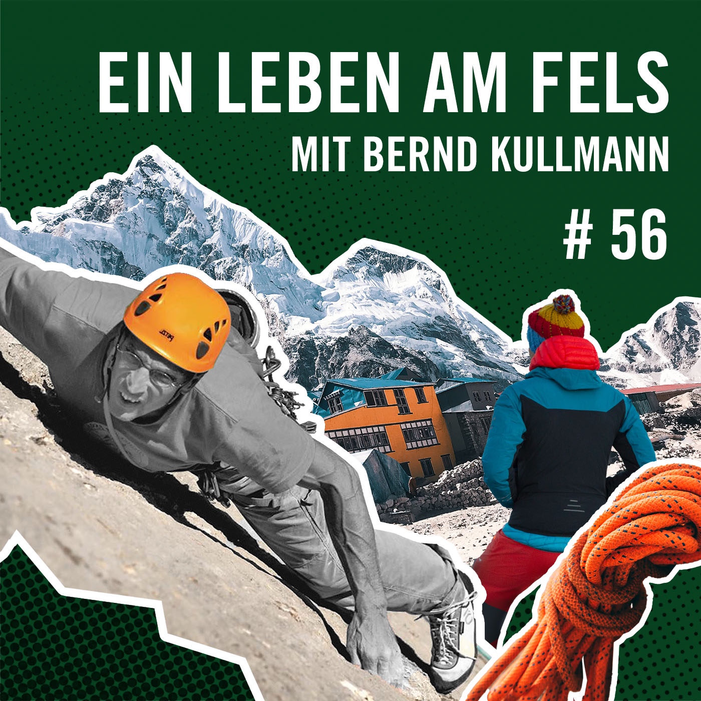 Ein Leben am Fels mit Bernd Kullmann #56