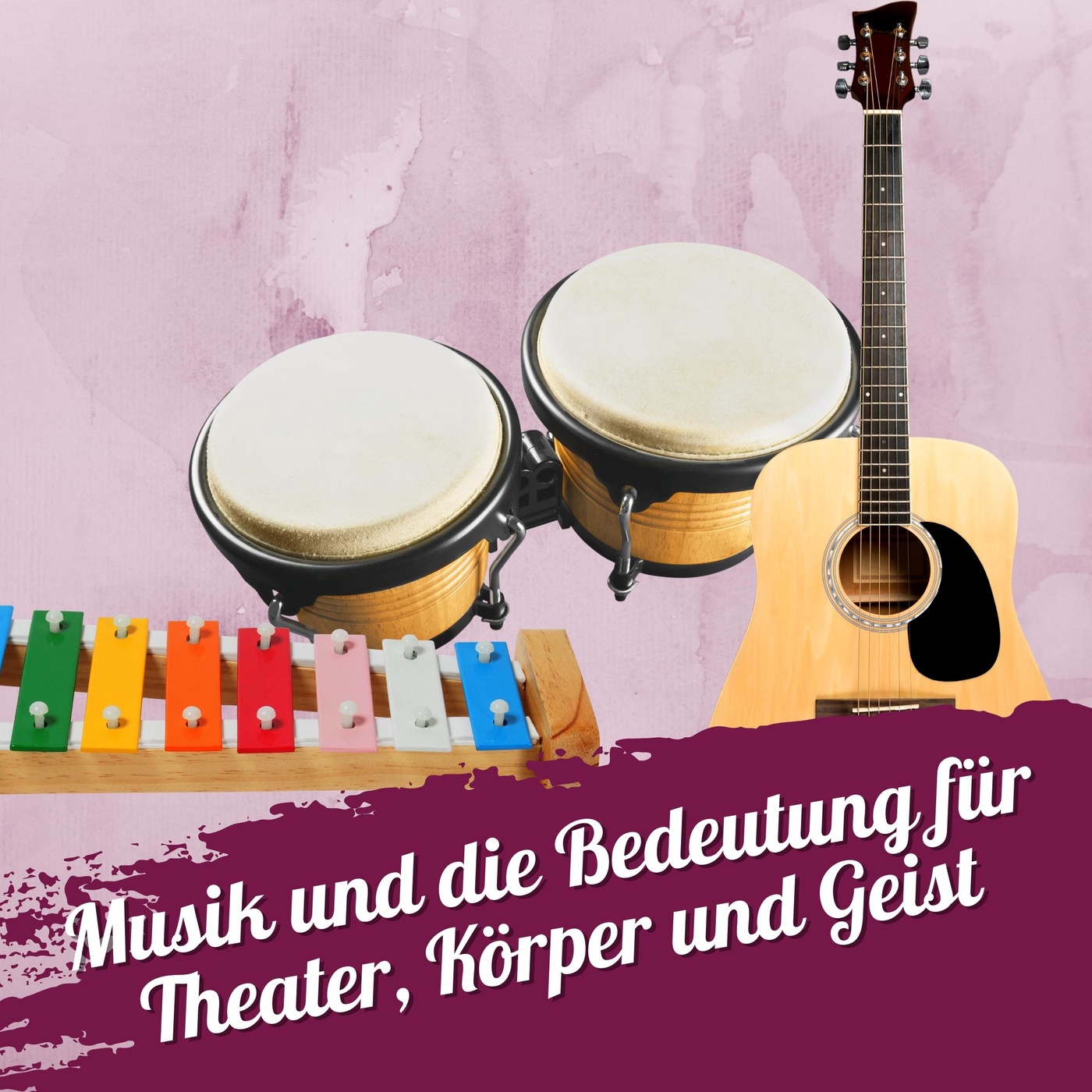 157 – Musik und die Bedeutung für Theater, Körper und Geist