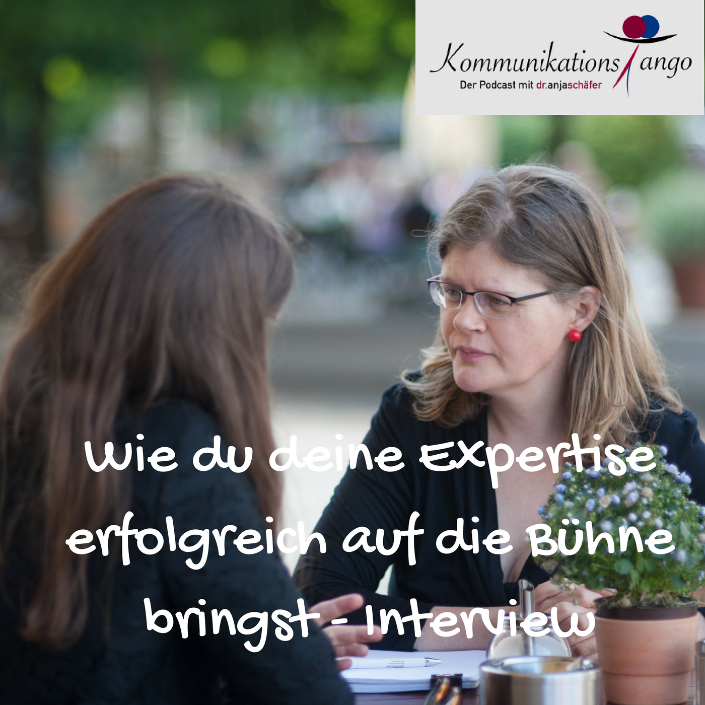44: Wie du Konflikte im Business positiv handhabst - Interview mit Donata Oerke