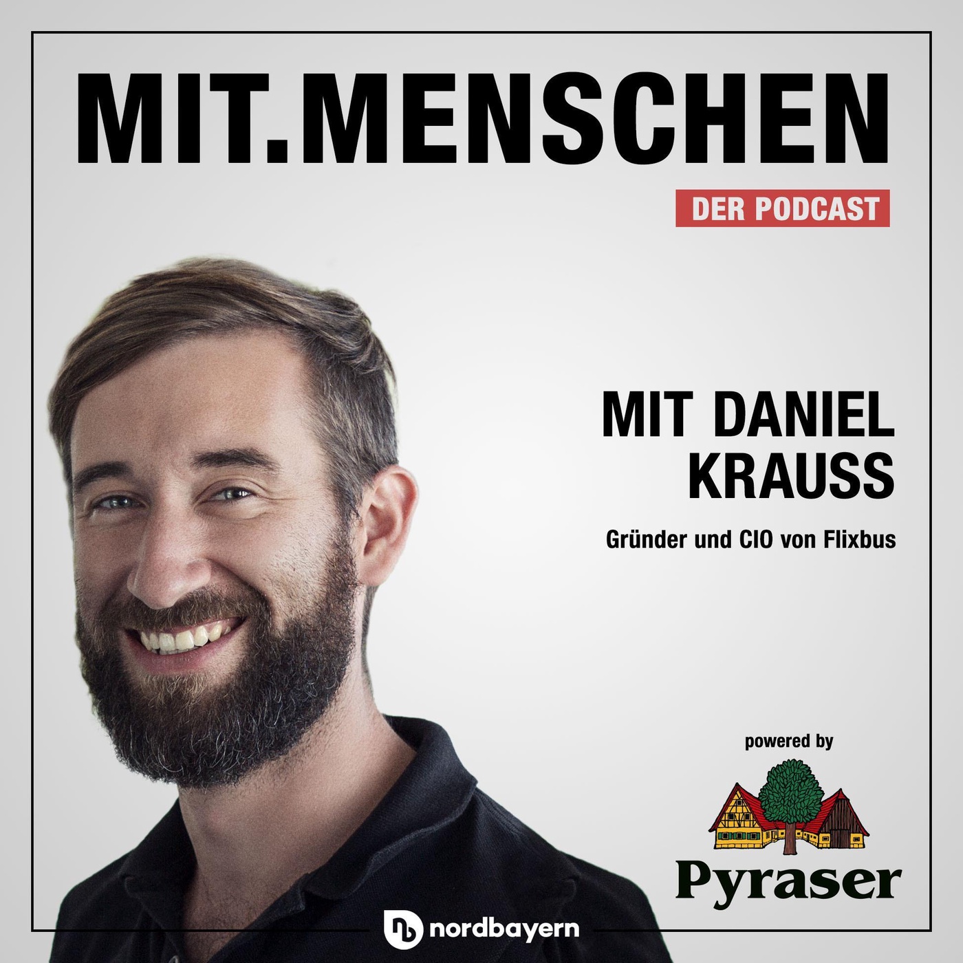 Folge 22:  Flixbus-Chef Daniel Krauss, Wie innovativ ist Deutschland?