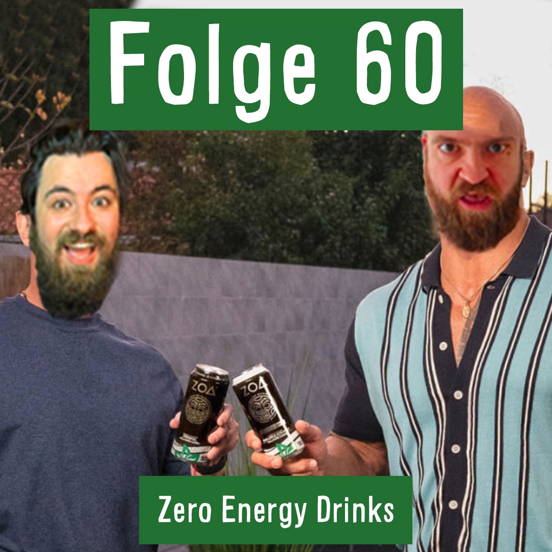Folge 60: Zero Energy Drinks