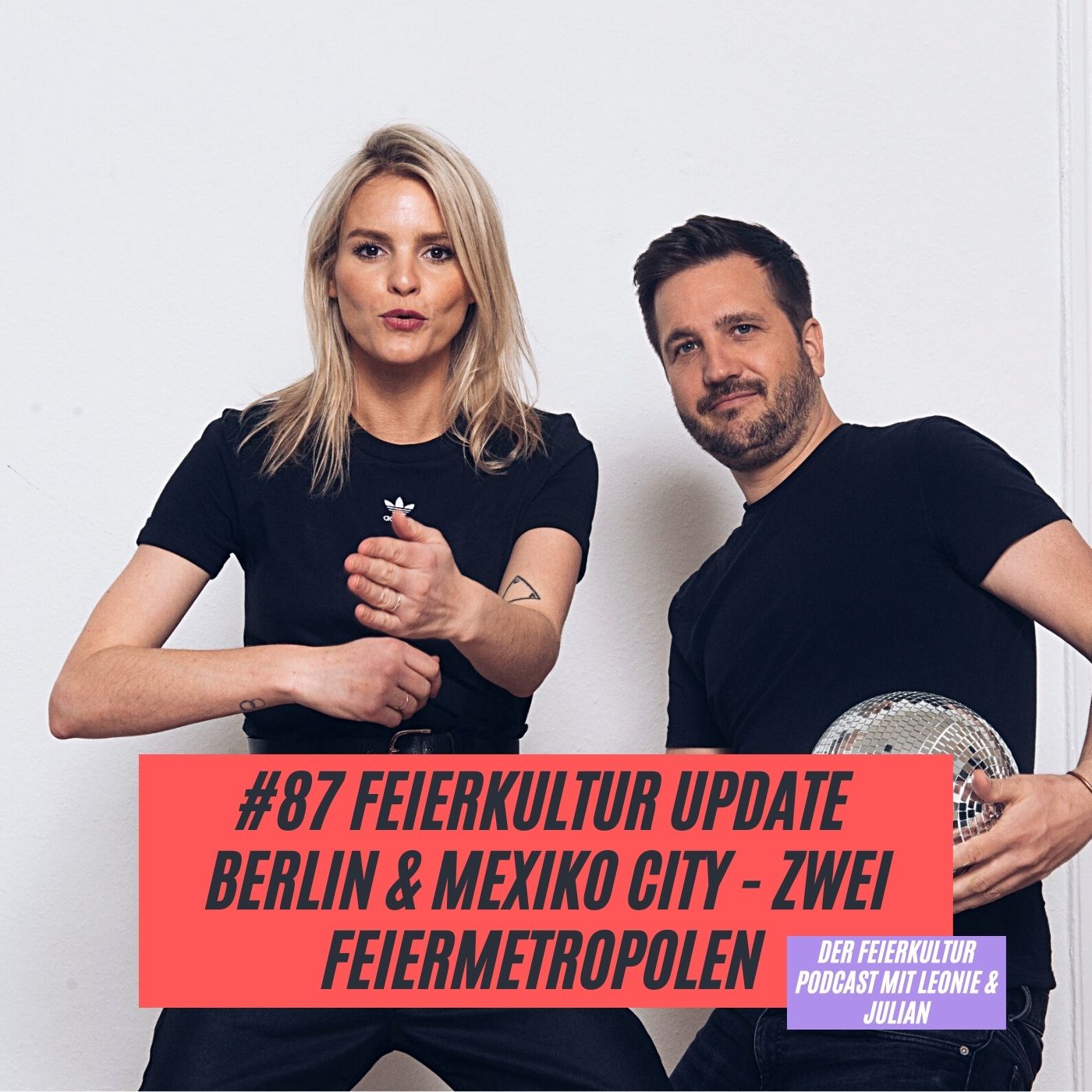 #87 - Feierkultur Update: EU Mission in Mexico, Leonie im Sysiphos