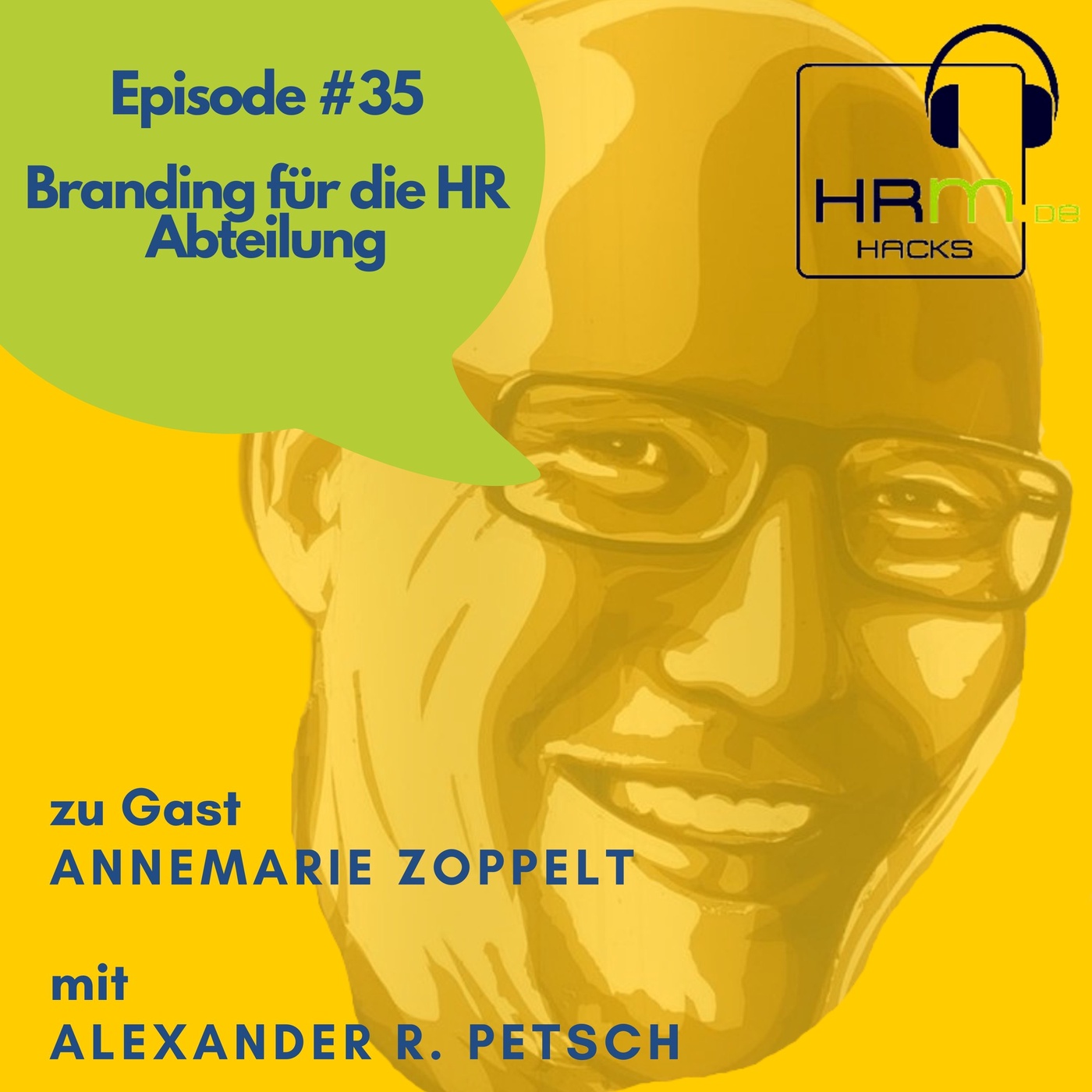 #35 Branding für die HR Abteilung mit Annemarie Zoppelt