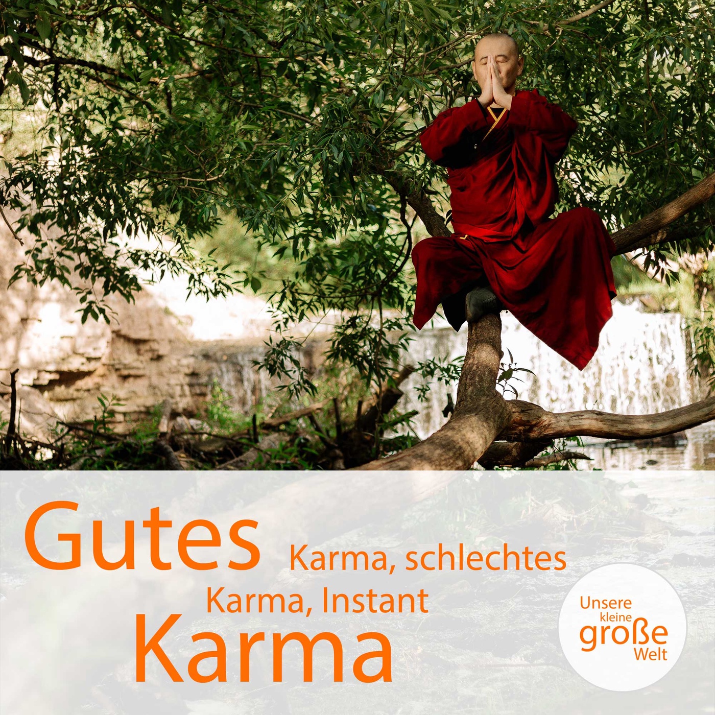 Gutes Karma, schlechtes Karma, Instant Karma