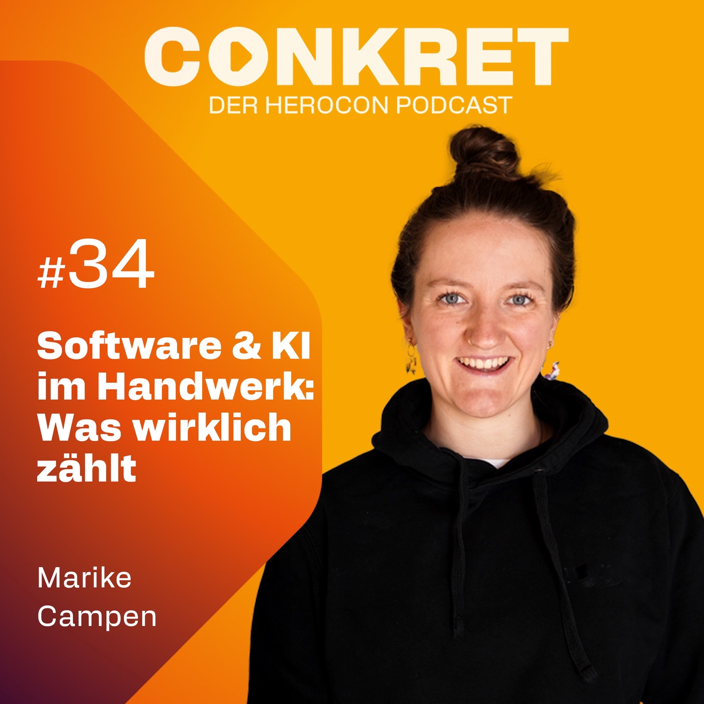 Digitalisierung ohne Mythen: Marike Campen über Software & KI im Handwerk | 🎙️ Conkret: Folge 34