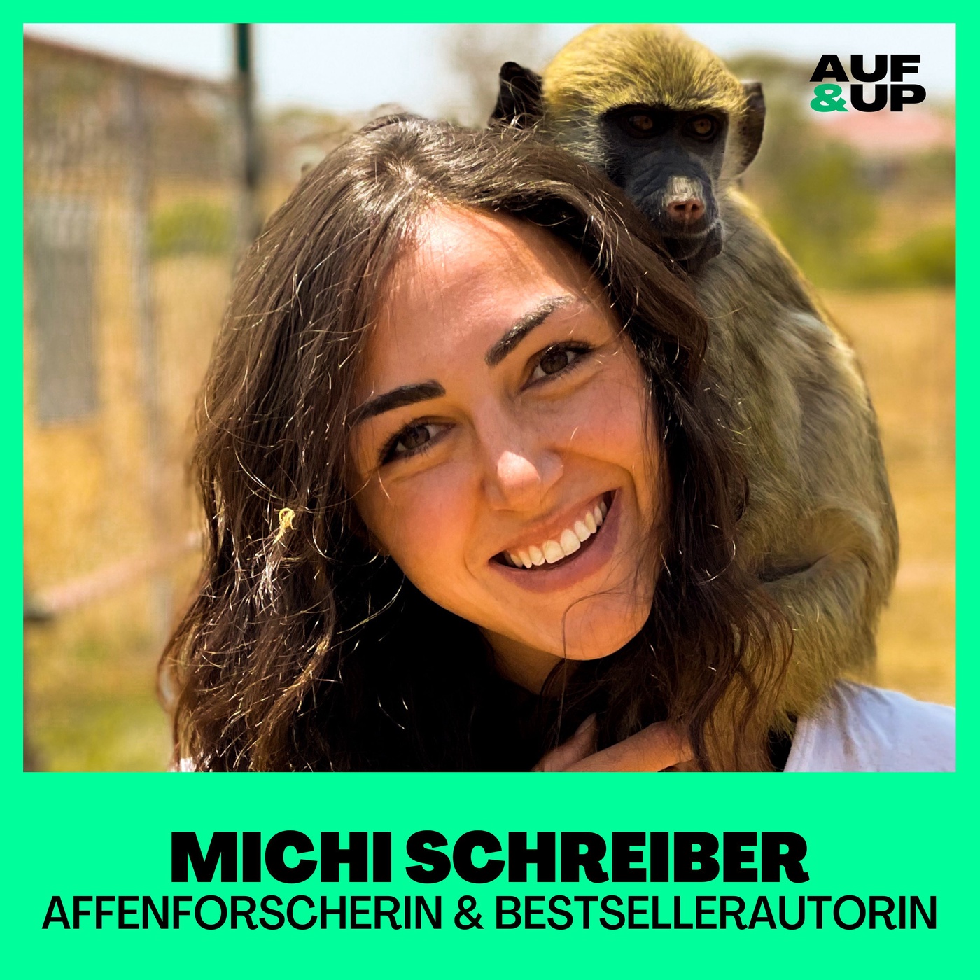 Primatologin nach Horror-Crash: „Mein Gedächtnis war weg – aber mein Traum blieb!“ | A&U #163
