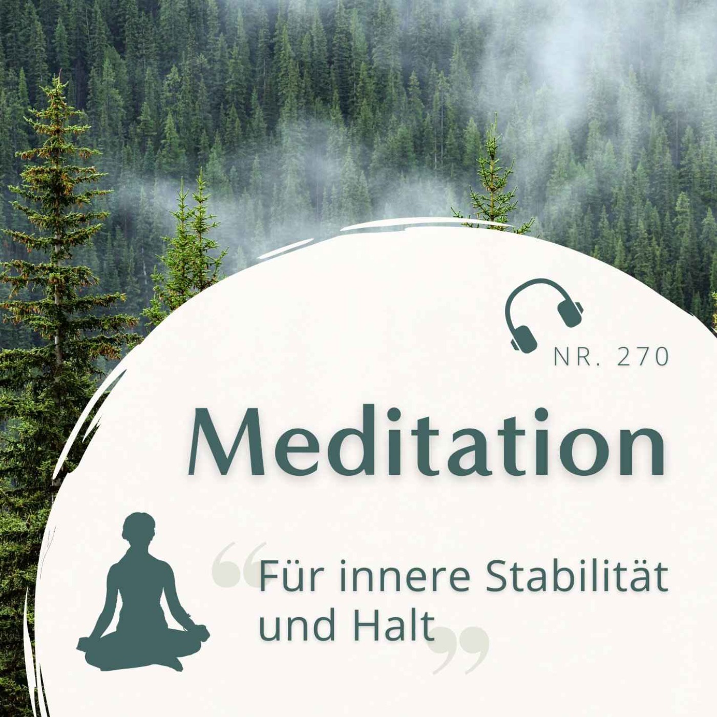 Meditation Nr. 270 // Für innere Stabilität und Halt