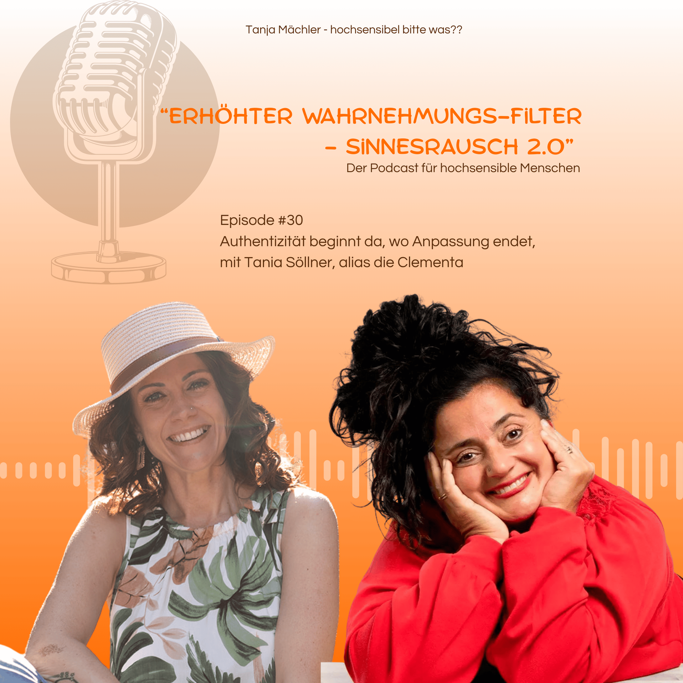Episode #30 Authentizität beginnt da, wo Anpassung endet