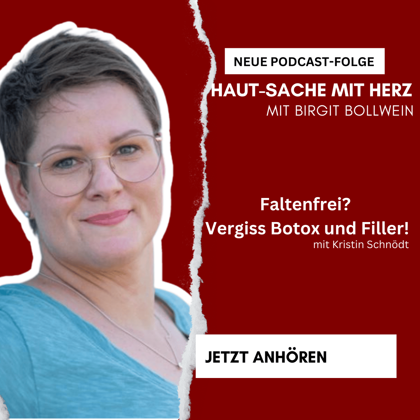 #082 Kristin Schnödt - Faltenfrei? Vergiss Botox und Filler!