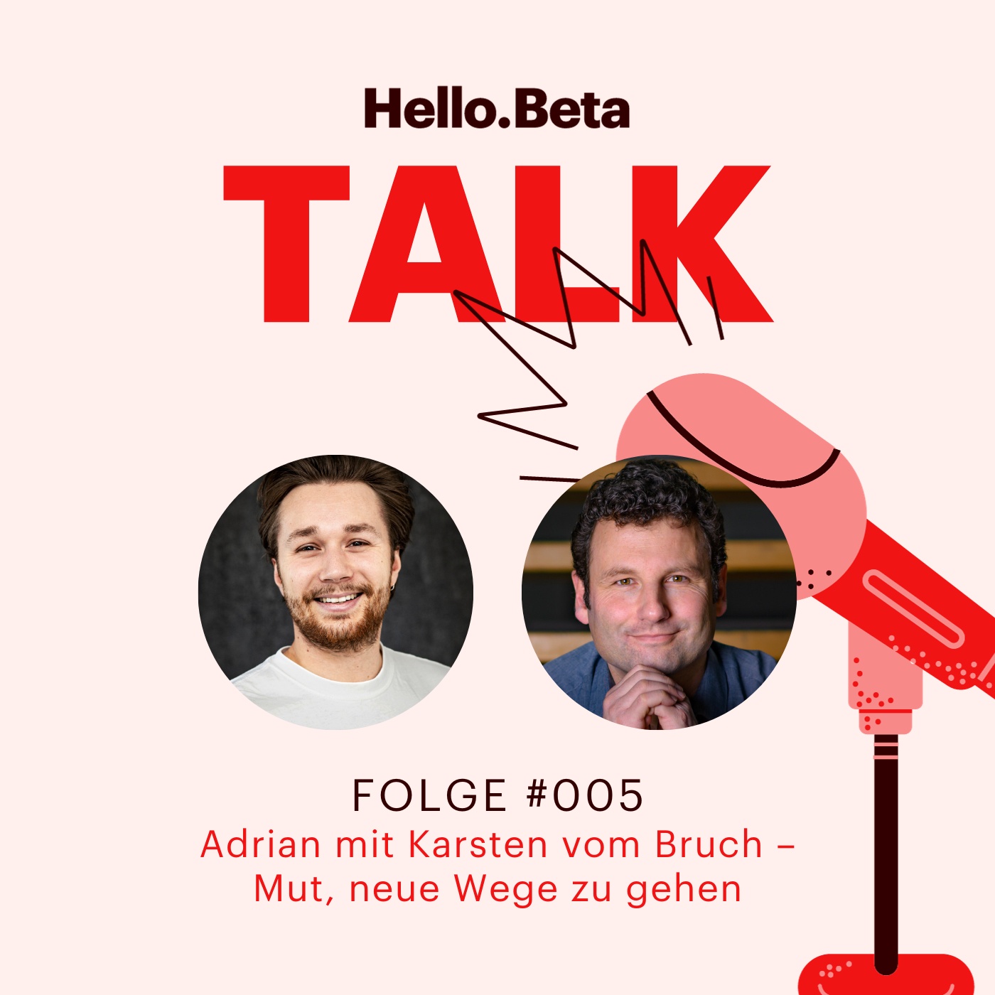 #005 - Mut, neue Wege zu gehen