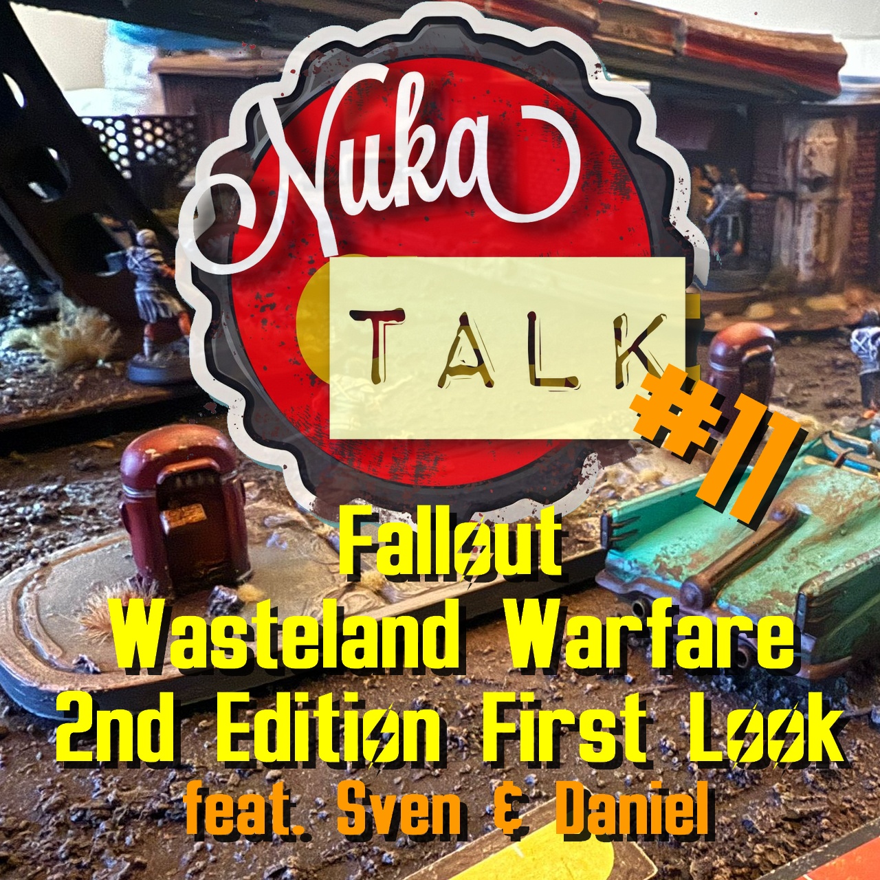 BONUS: NukaTalk #11: Fallout: Wasteland Warfare 2nd Edition Teaser