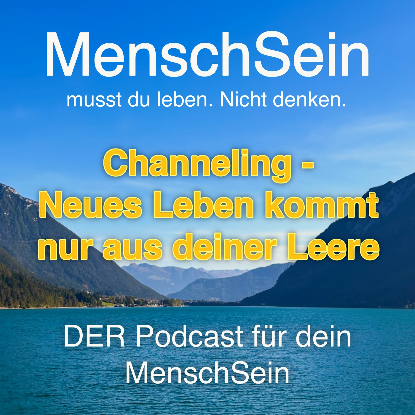 Channeling | So lebst und liebst du neu