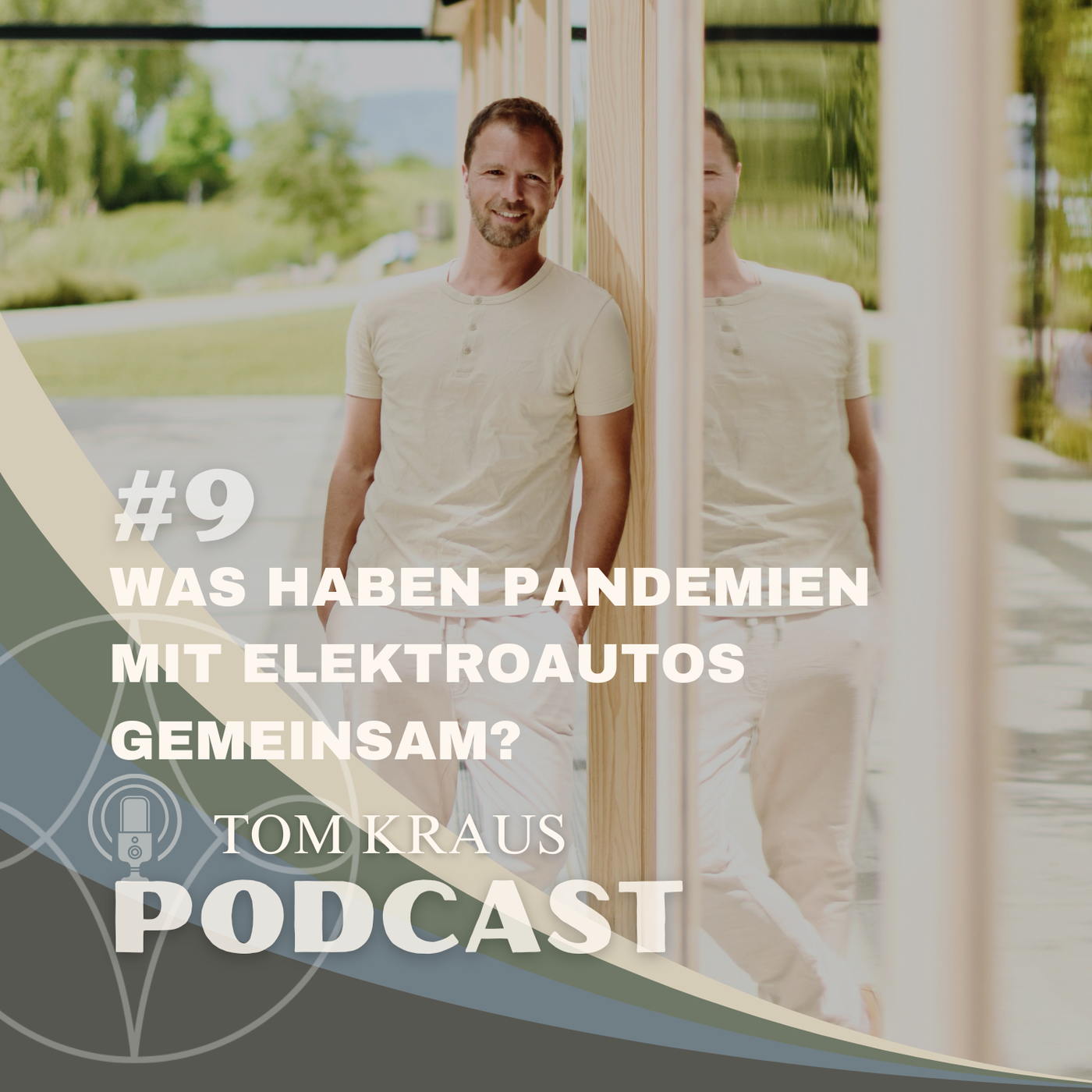 #9 Was haben Pandemien mit Elektroautos gemeinsam?