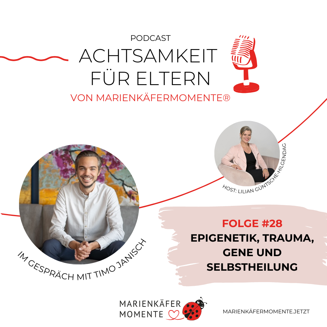 MARIENKÄFERMOMENTE no.28: Selbstheilung und die Macht der Epigenetik – im Talk mit Timo Janisch
