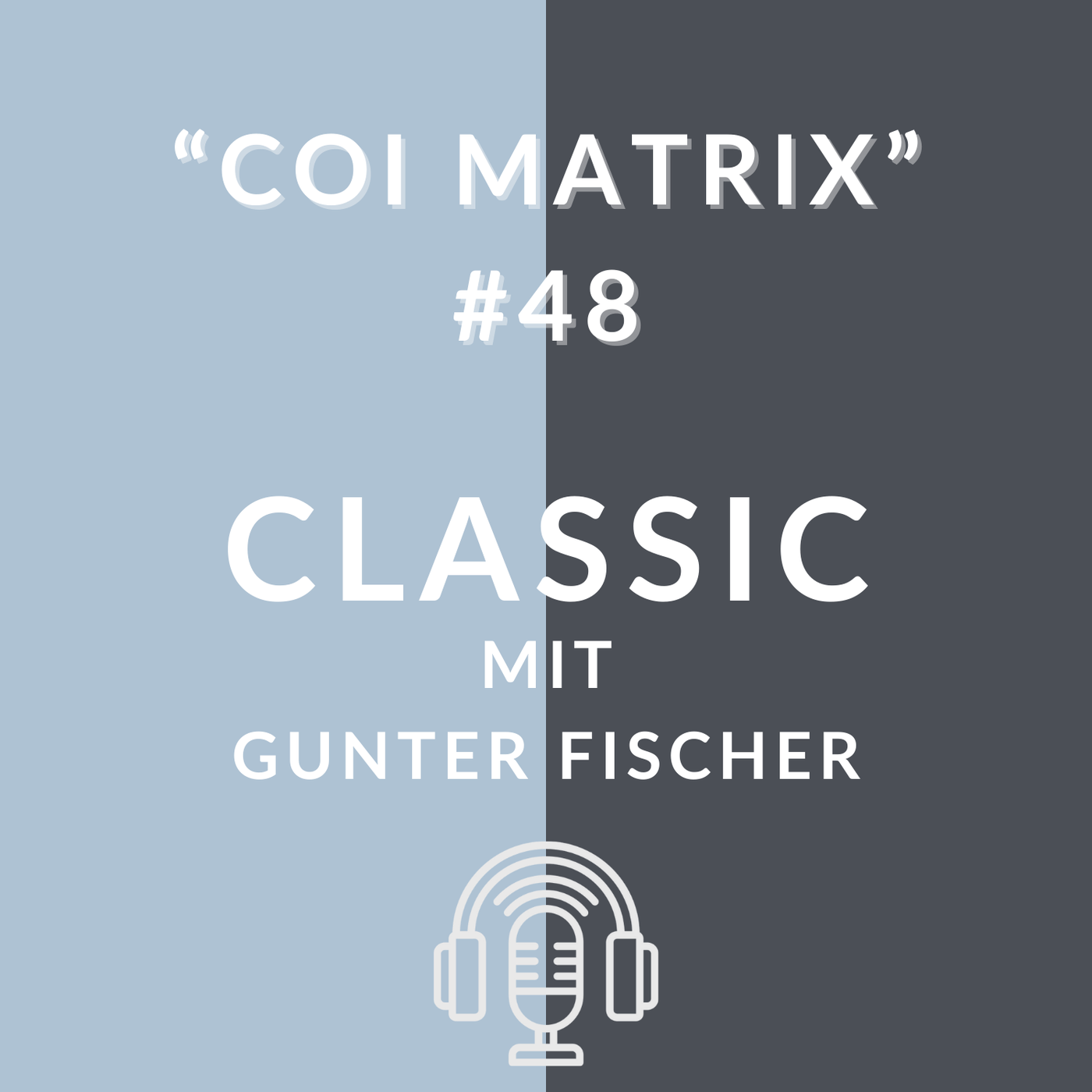 #48 – Classic: mit Gunter Fischer