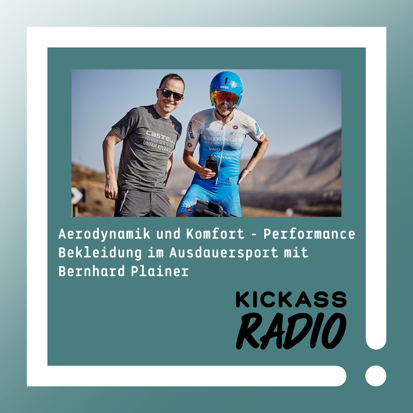 KickassRadio 37| 26 Aerodynamik und Komfort - Performance Bekleidung im Ausdauersport mit Bernhard Plainer 