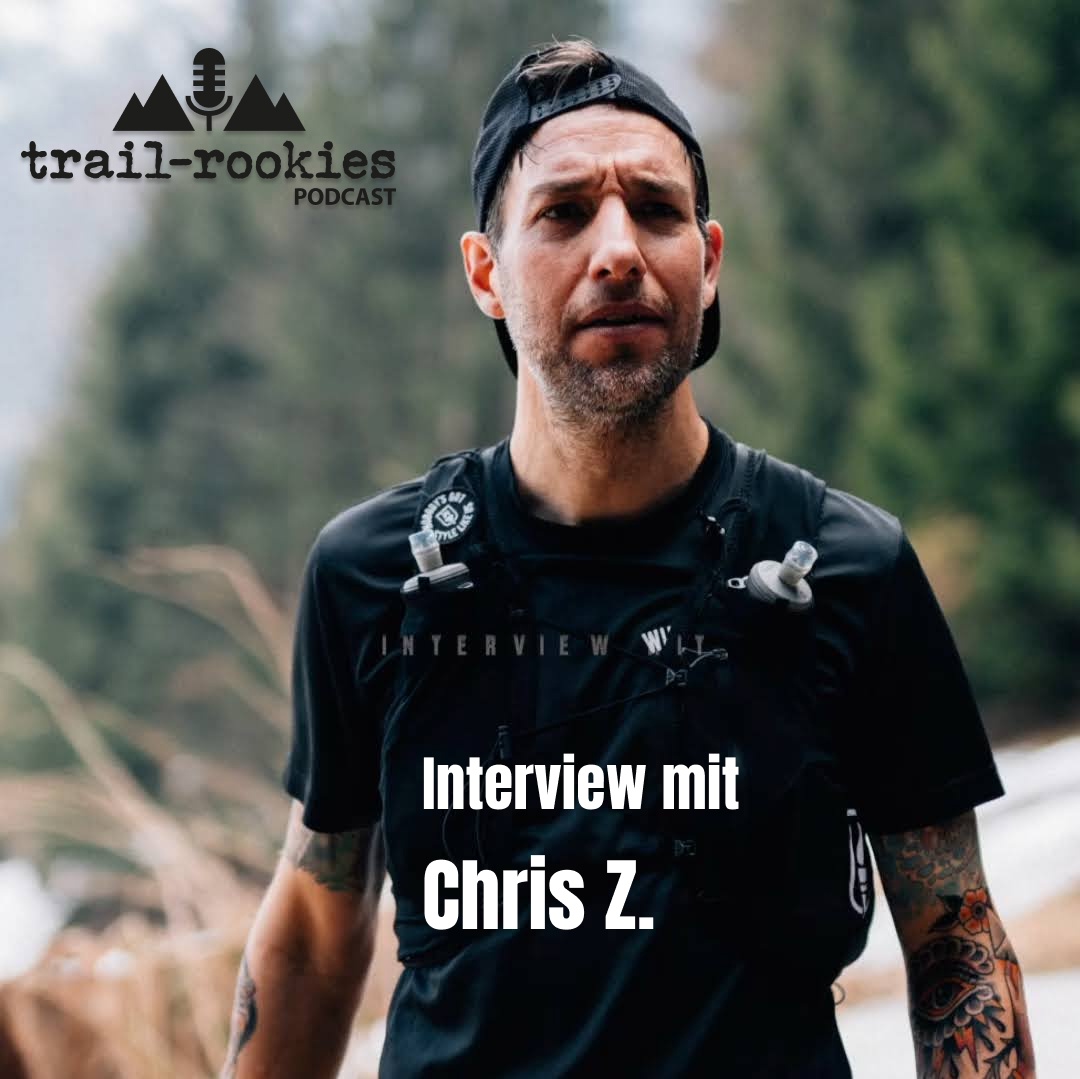 Trail-rookies #33: Interview mit Chris Z.