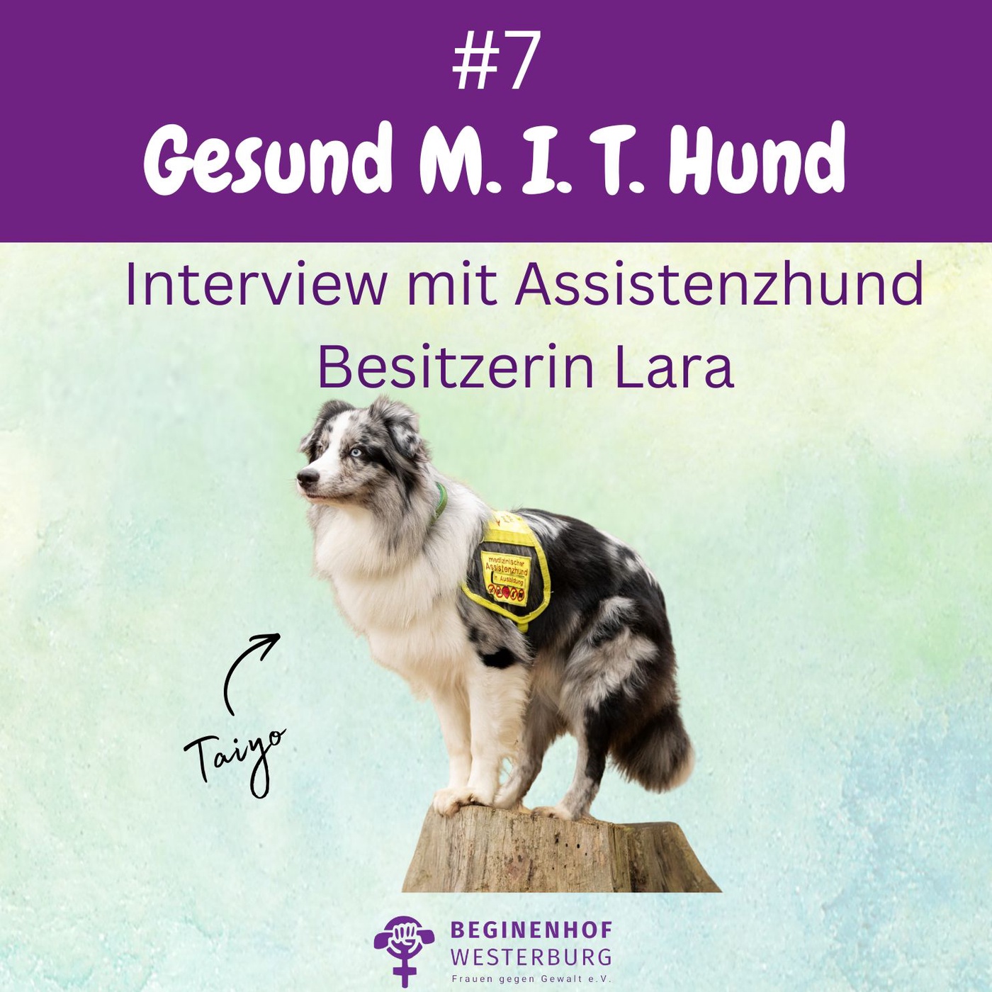 #7 Gesund MIT Hund - Interview Lara