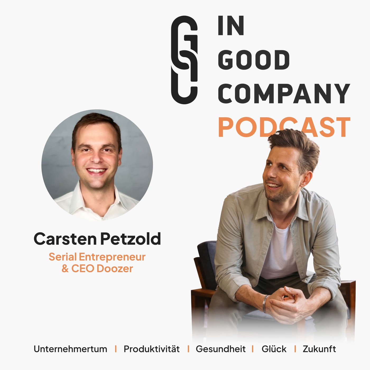 IN GOOD COMPANY #2: Carsten Petzold - It‘s just business || Teil 2