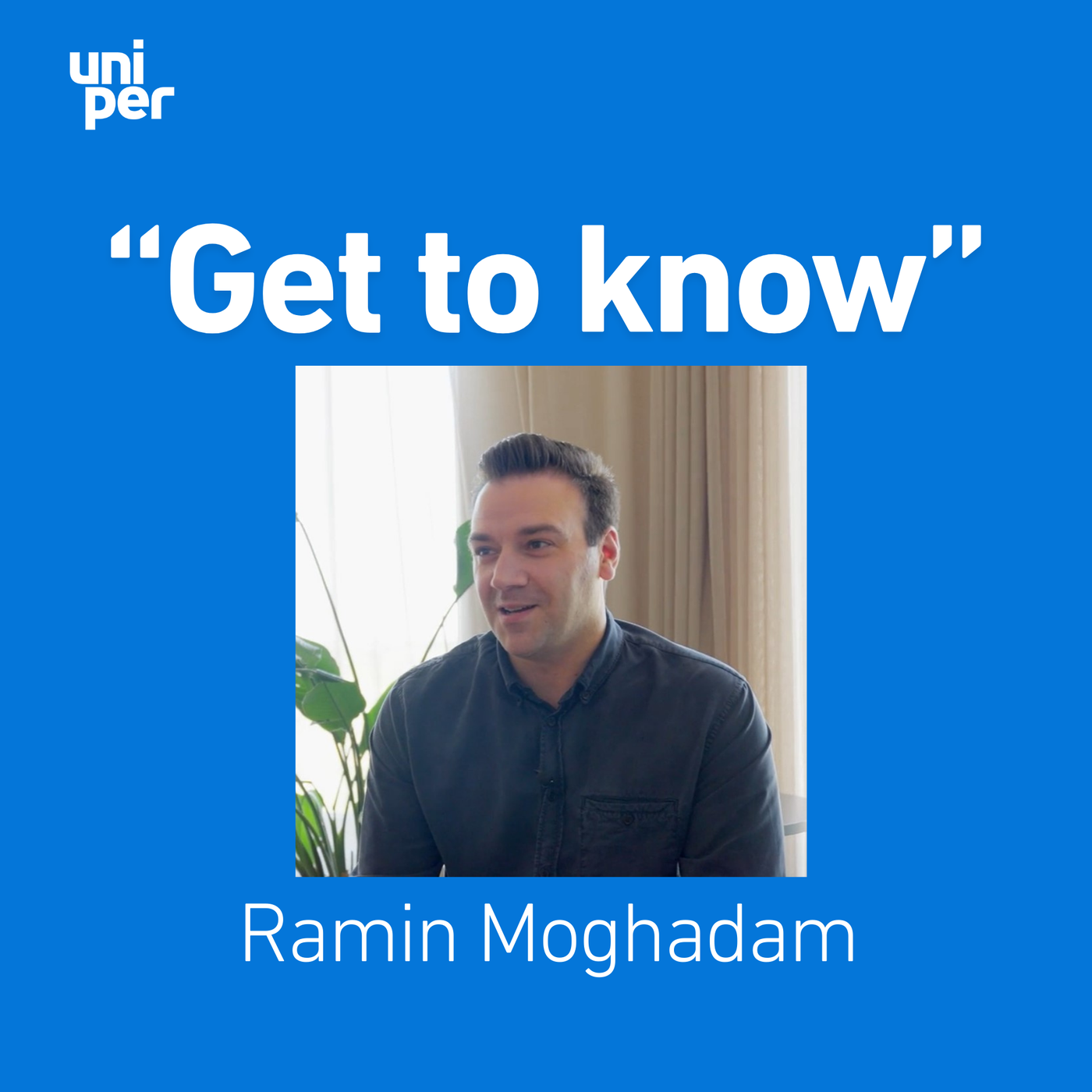 Get to know... Ramin Moghadam