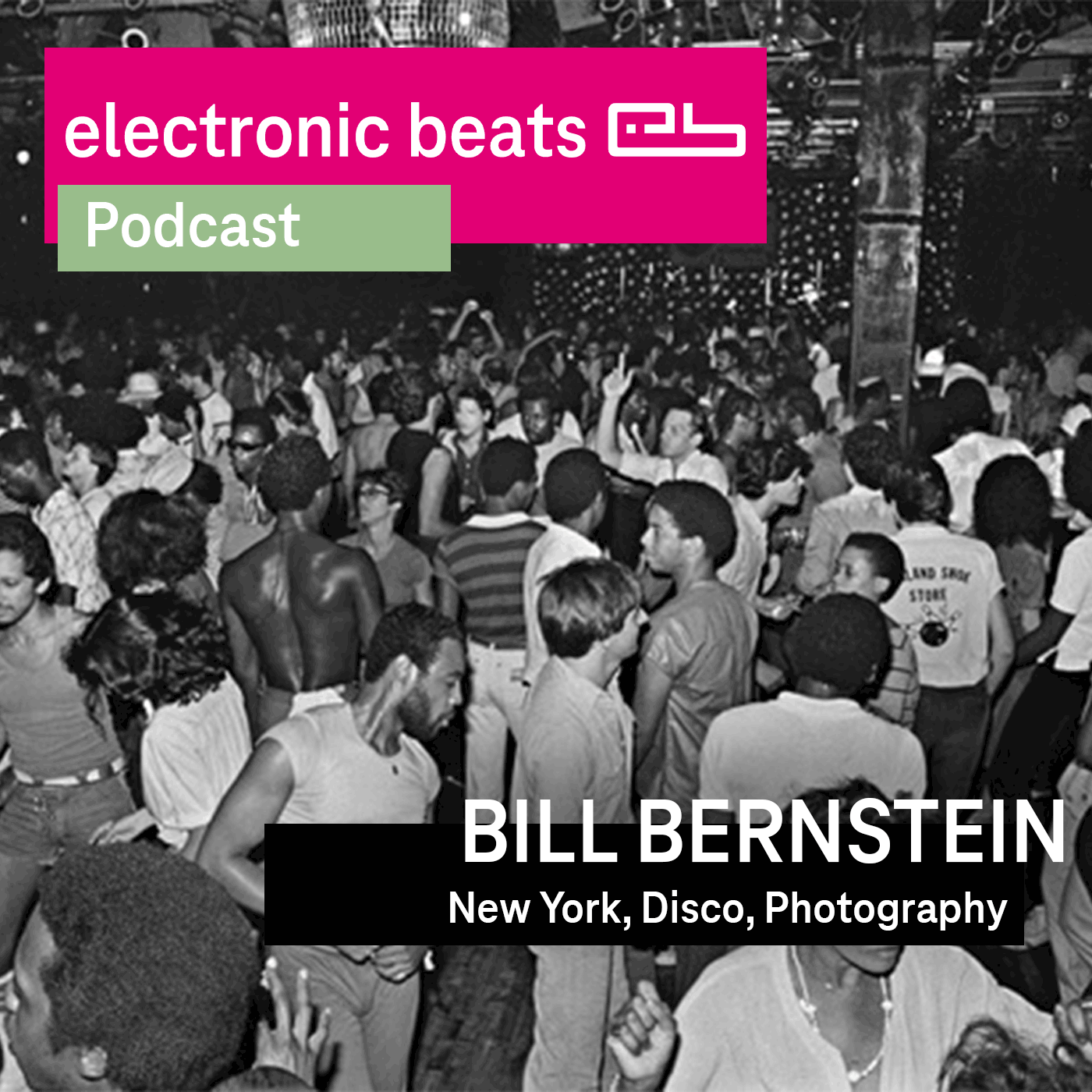 Bill Bernstein - New York, Disco & Photography