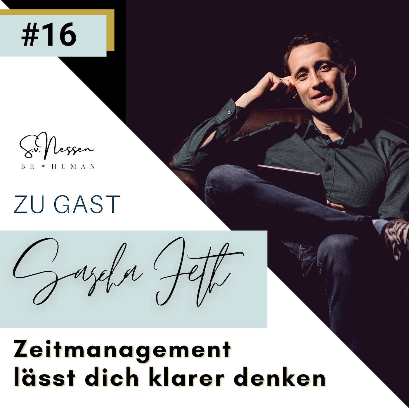 Zeitmanagement lässt dich klarer denken mit Sascha Feth