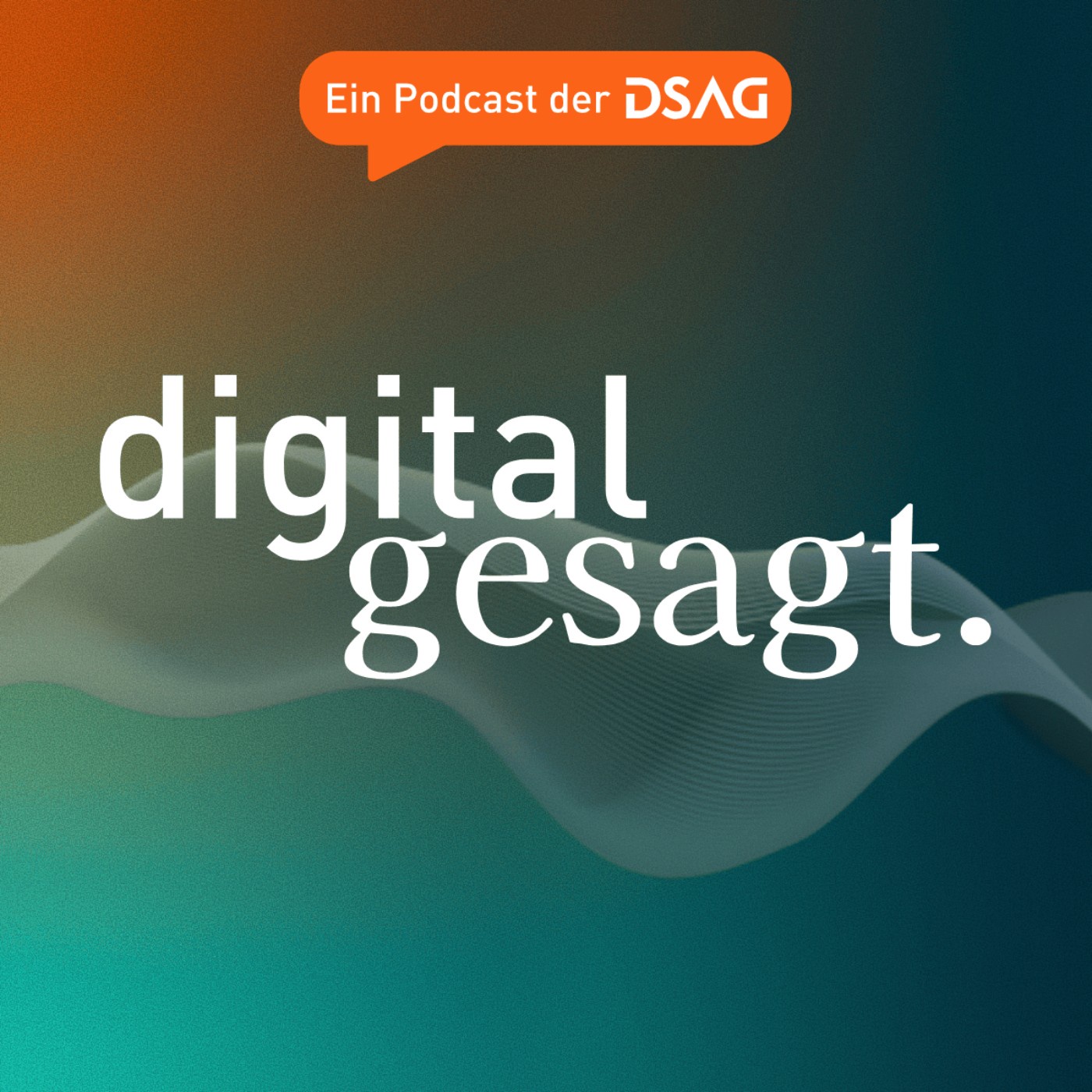 digital gesagt