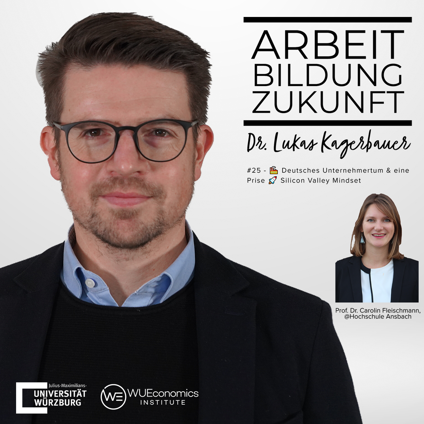 25 - Deutsches Unternehmertum und eine Prise Silicon Valley Mindset