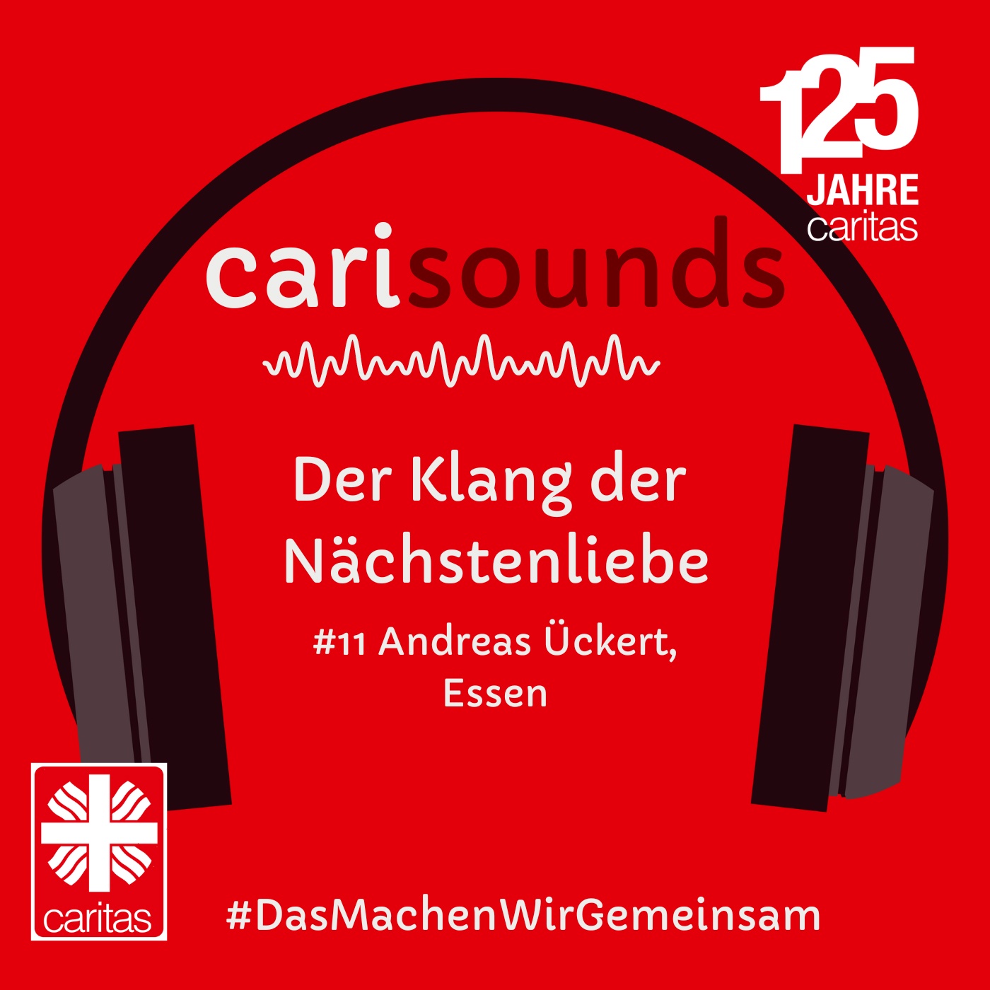 #11 carisounds - Der Klang der Nächstenliebe - Andreas Ückert aus Essen