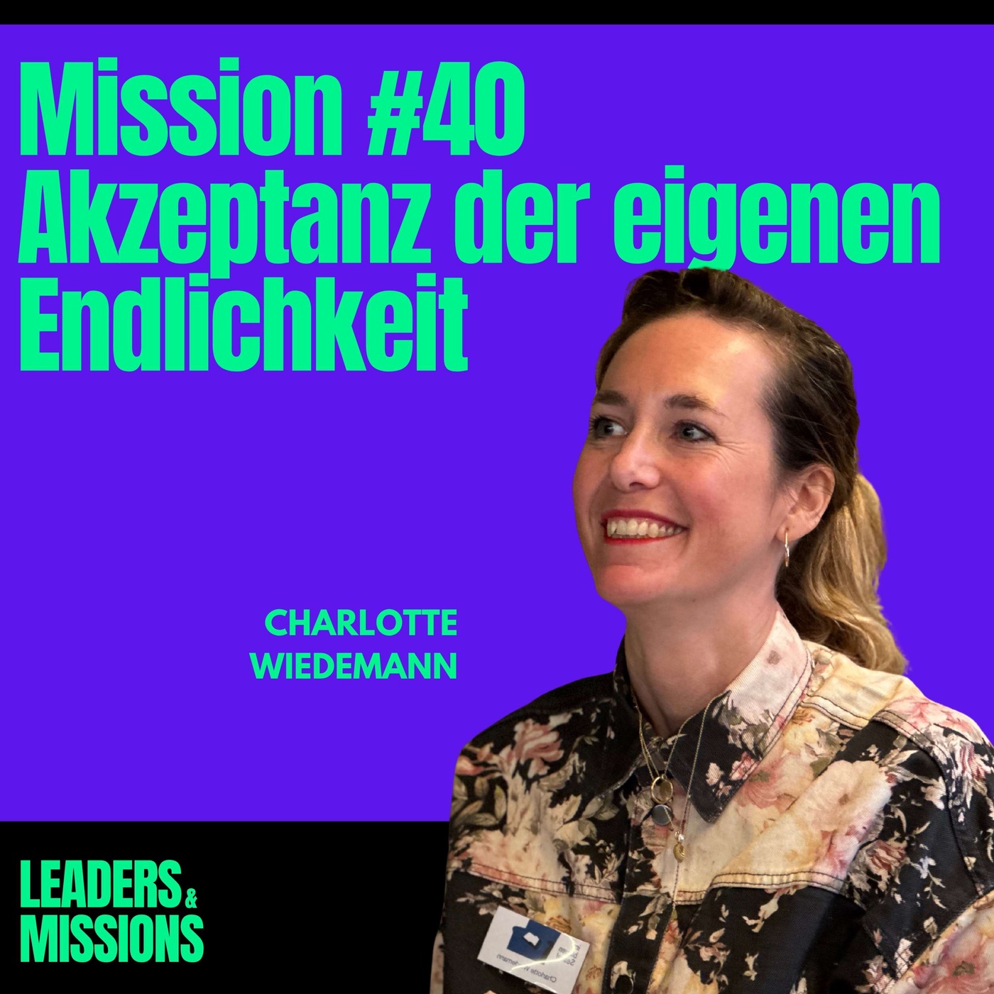 Mission #40: Akzeptanz der eigenen Endlichkeit