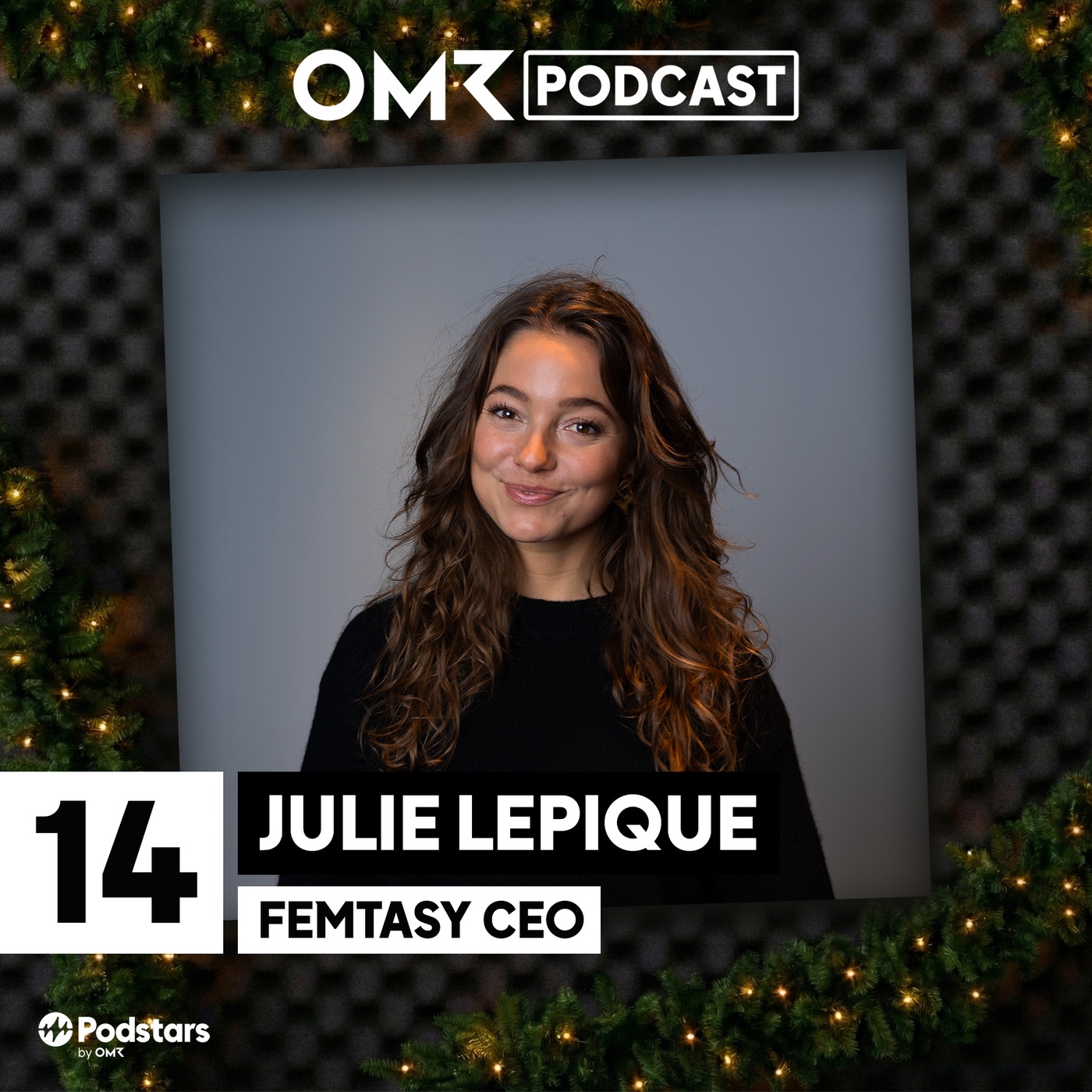 OMR Podcast Adventskalender: Femtasy-CEO Julie Lepique (#14)