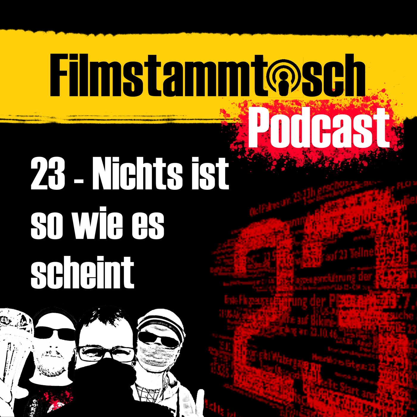 23 - Nichts ist so wie es scheint