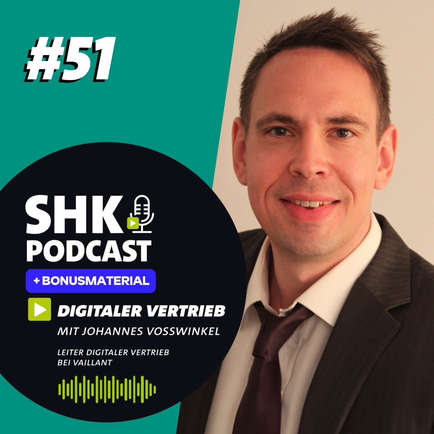 Der SHK Podcast #51 - Digitale Pfade im Handwerk: Vaillant Deutschland