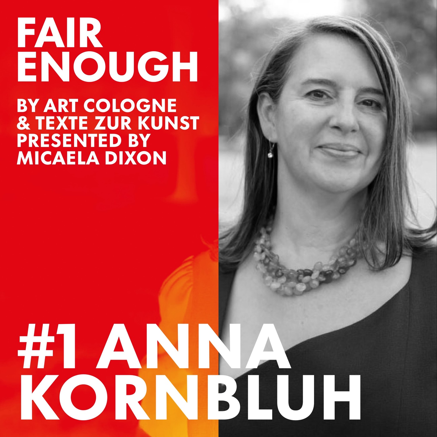 FAIR ENOUGH by ART COLOGNE + TEXTE ZUR KUNST #1