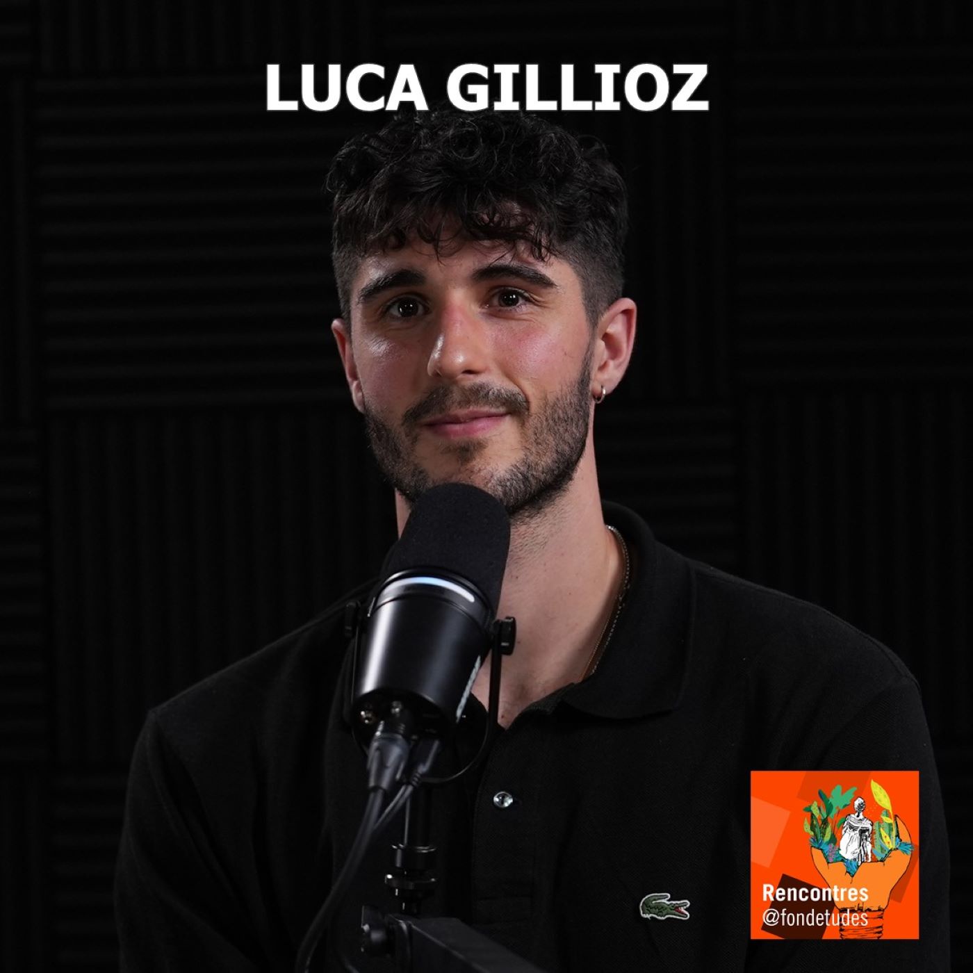 Rencontre #24 avec Luca Gillioz