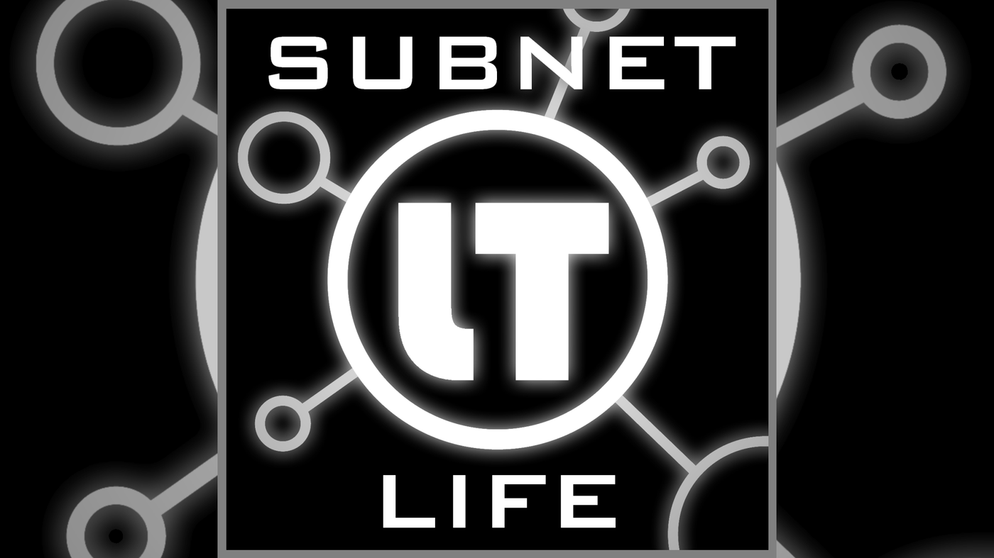 Subnet Life
