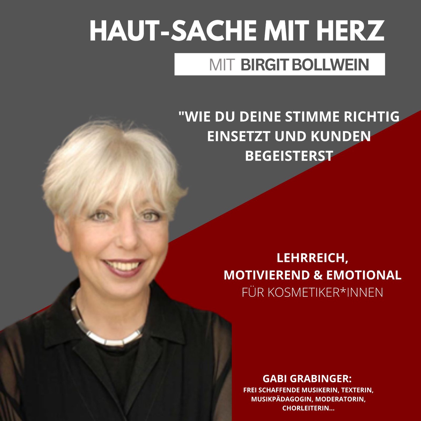 #024 Gabriele Grabinger - Wie Du Deine Stimme richtig einsetzt und Kunden begeisterst