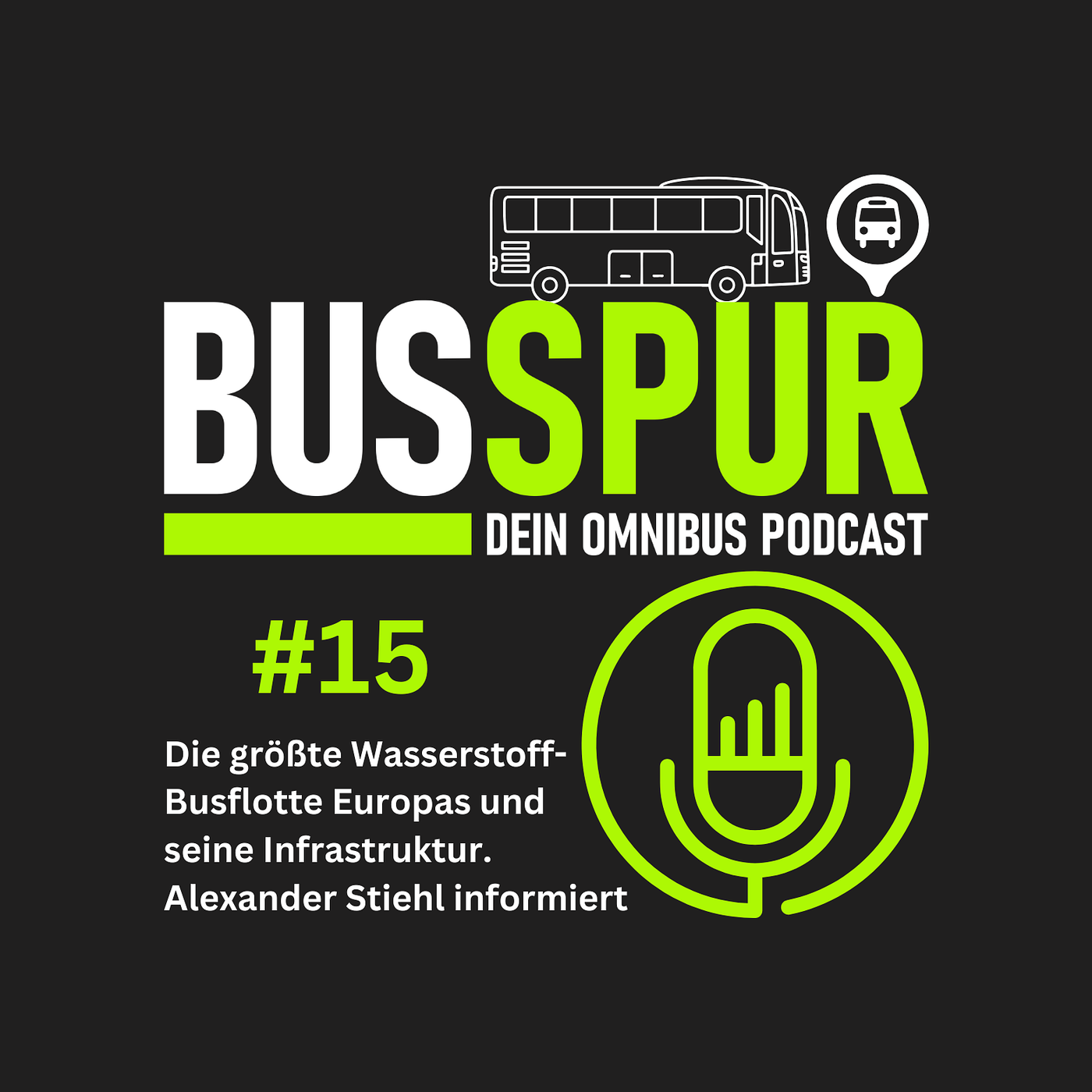 Die größte Wasserstoff-Busflotte Europas und seine Infrastruktur. Alexander Stiehl informiert