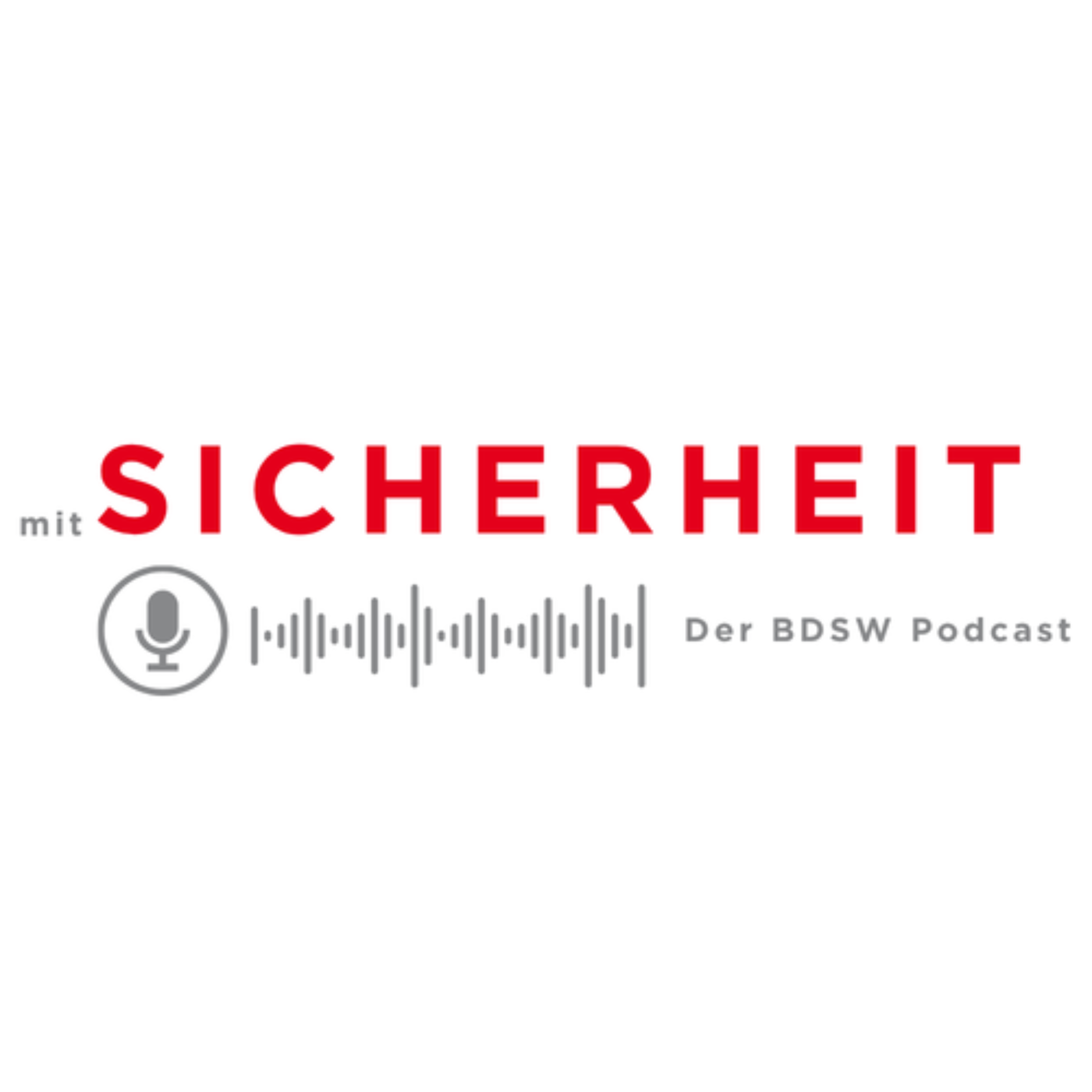 mit SICHERHEIT – der BDSW Podcast