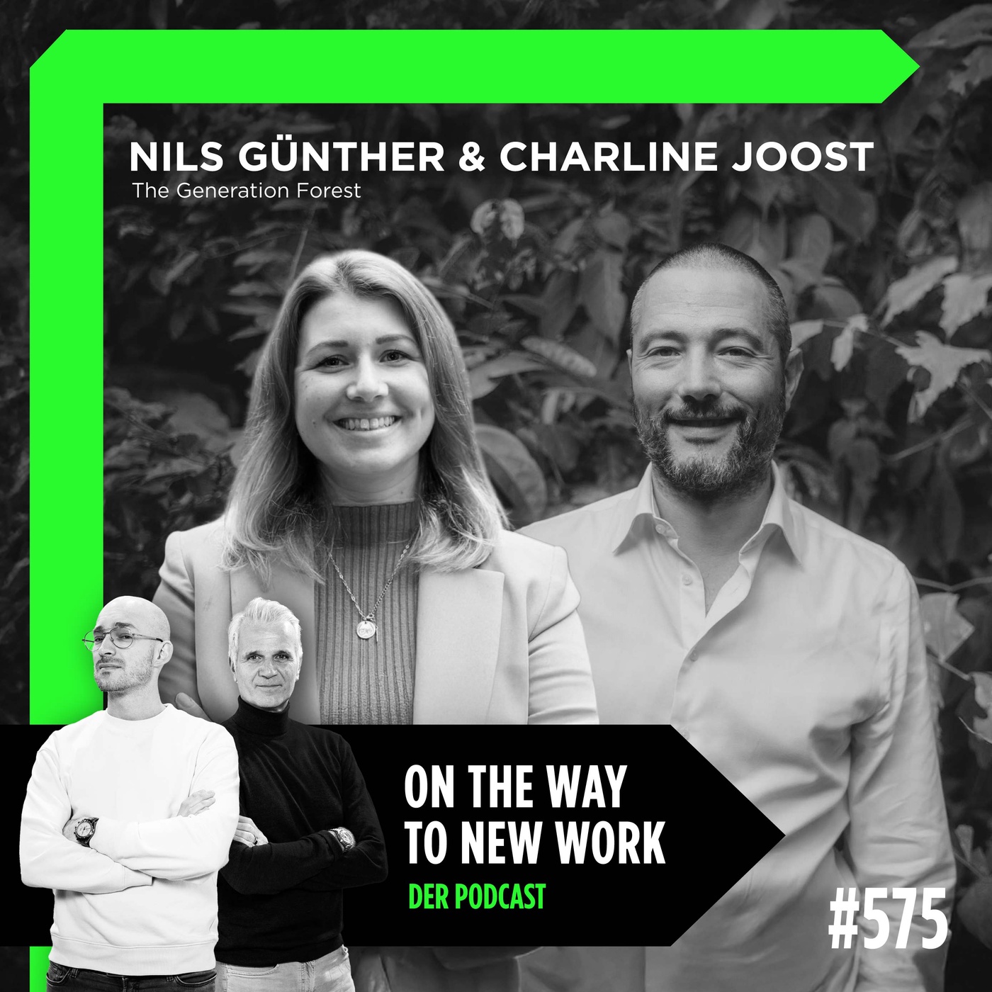 #575 Nils Günther & Charline Joost | The Generation Forest | Sonderfolge mit HOPEPUNK