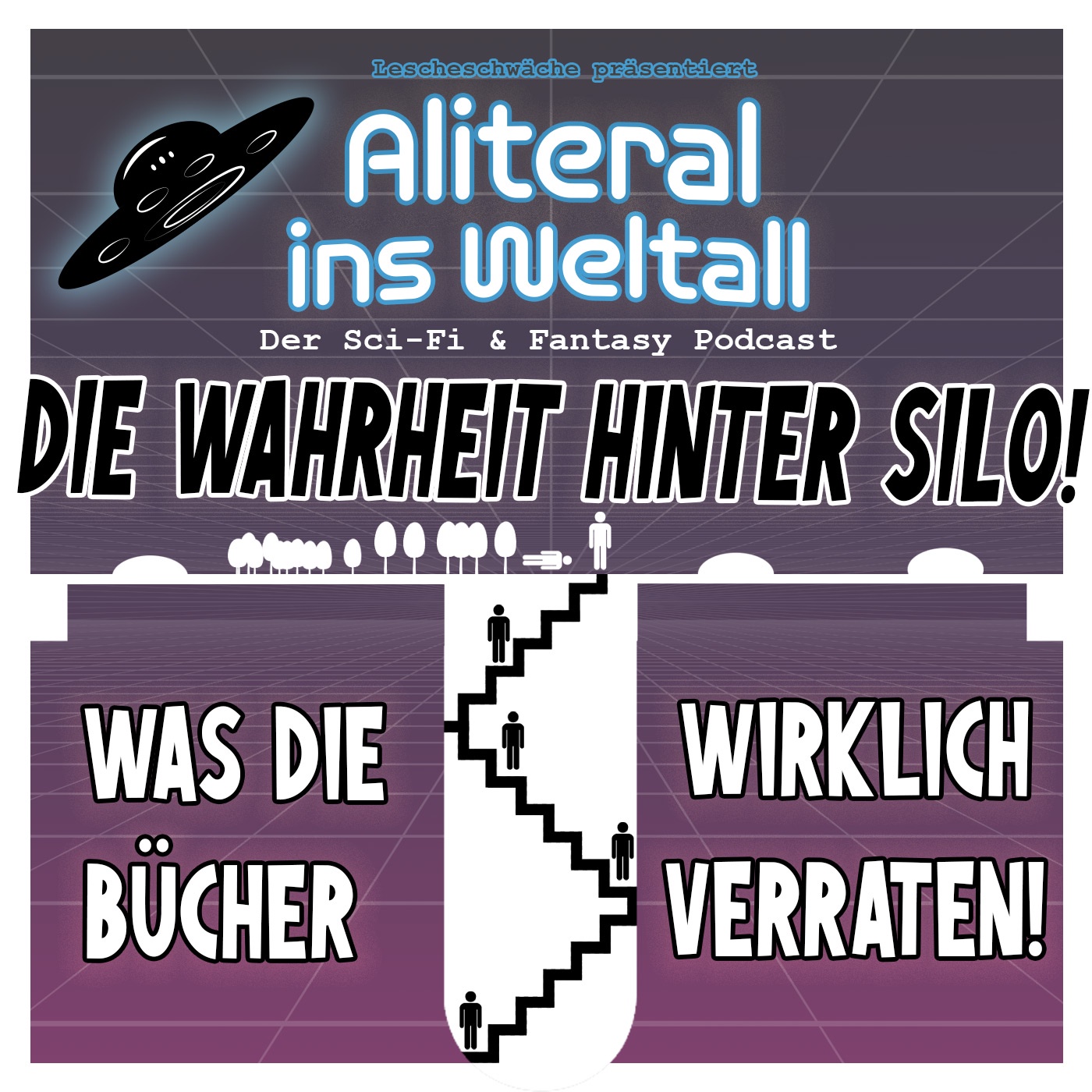 Folge 67 - Die Wahrheit hinter ‘Silo’: Was die Bücher wirklich verraten