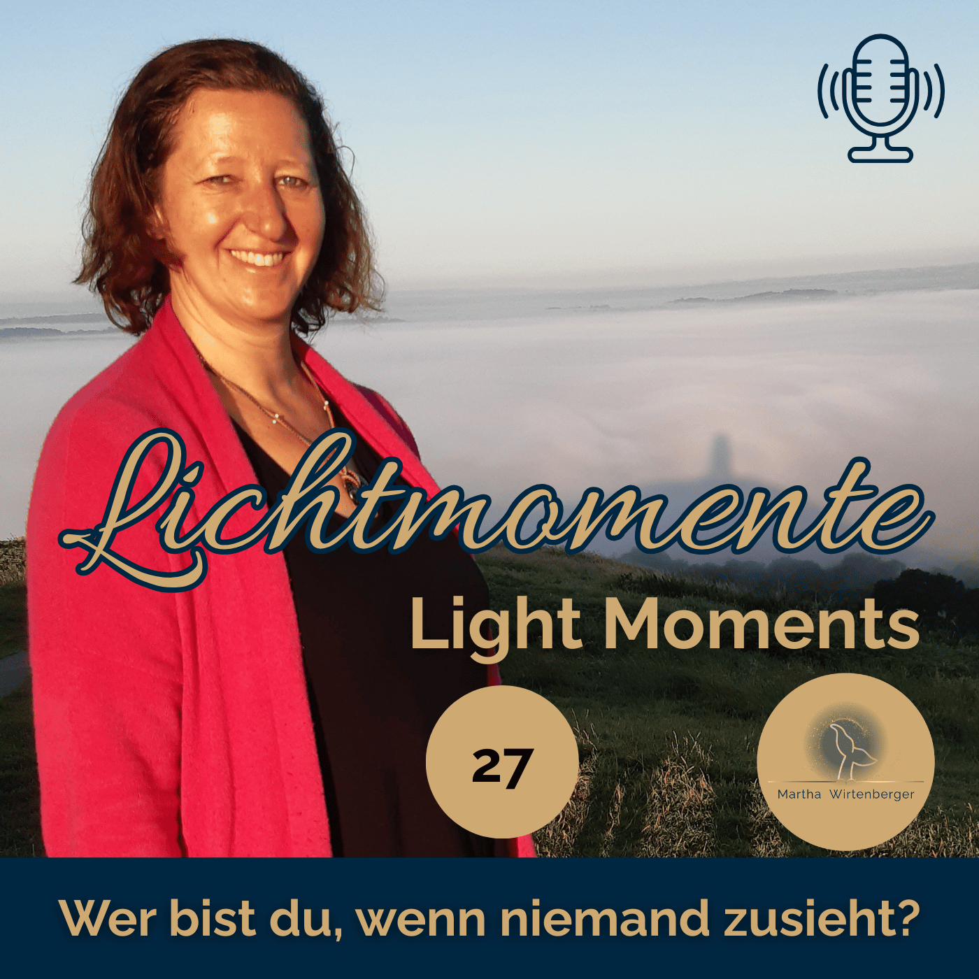 27 Wer bist du, wenn niemand zusieht?