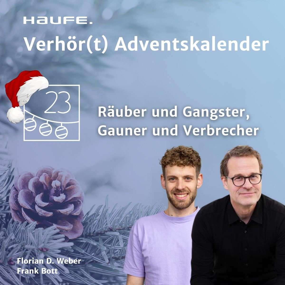 Räuber und Gangster, Gauner und Verbrecher