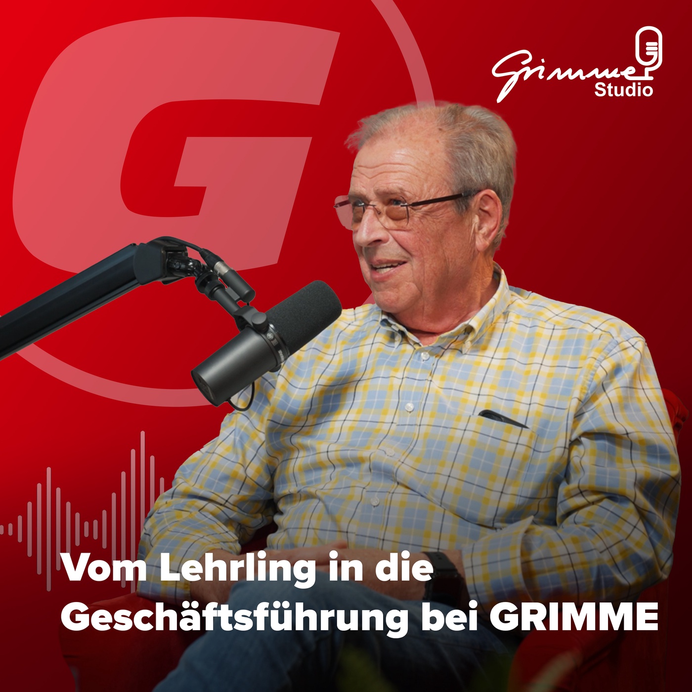 #5 - Vom Azubi zum Geschäftsführer bei GRIMME